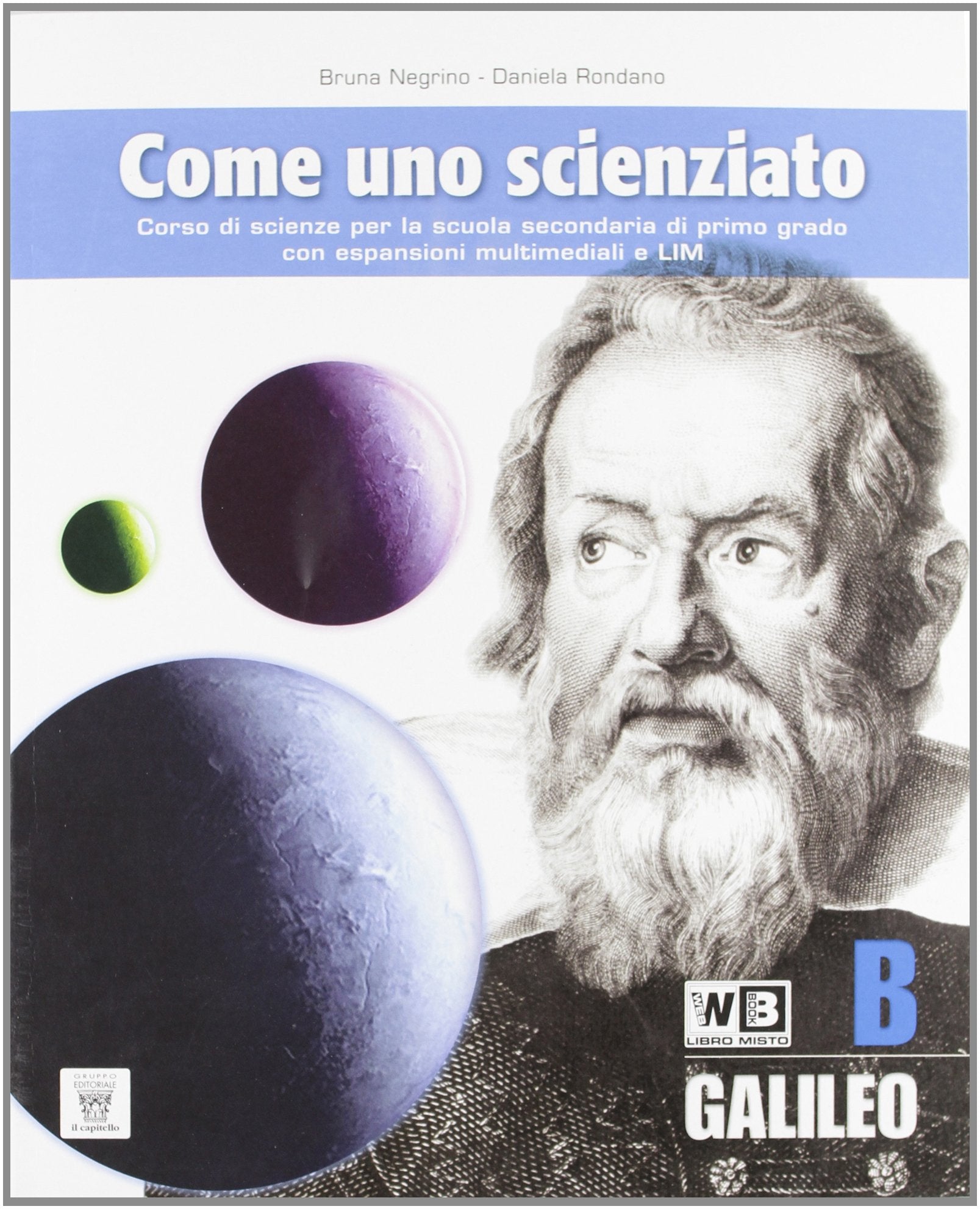 Come uno scienziato. Vol. B. Per la Scuola media. Con espansione online (Vol. 2) Professional & Reference Books