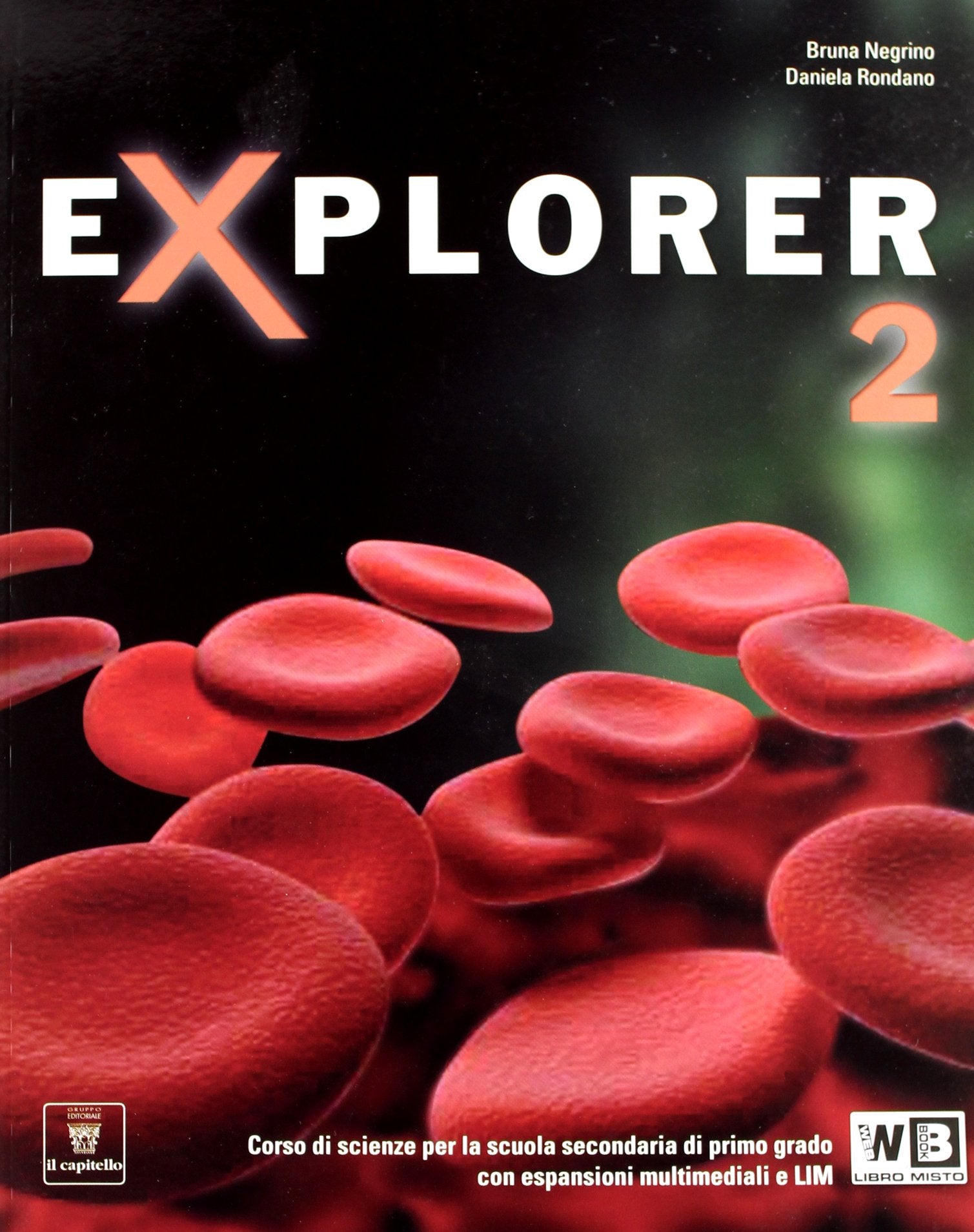 Explorer. Per la Scuola media. Con espansione online (Vol. 2) book
