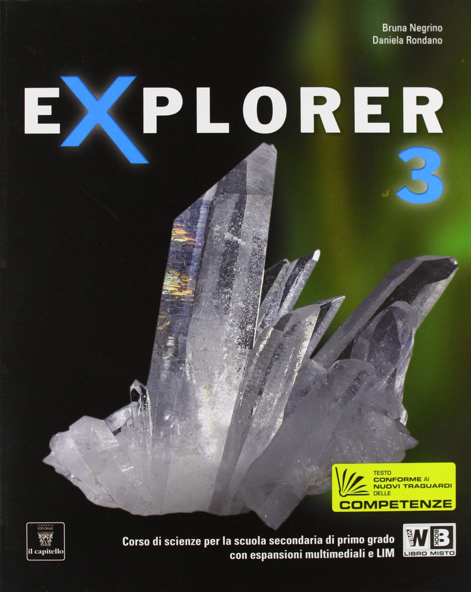 Explorer. Per la Scuola media. Con espansione online (Vol. 3) book