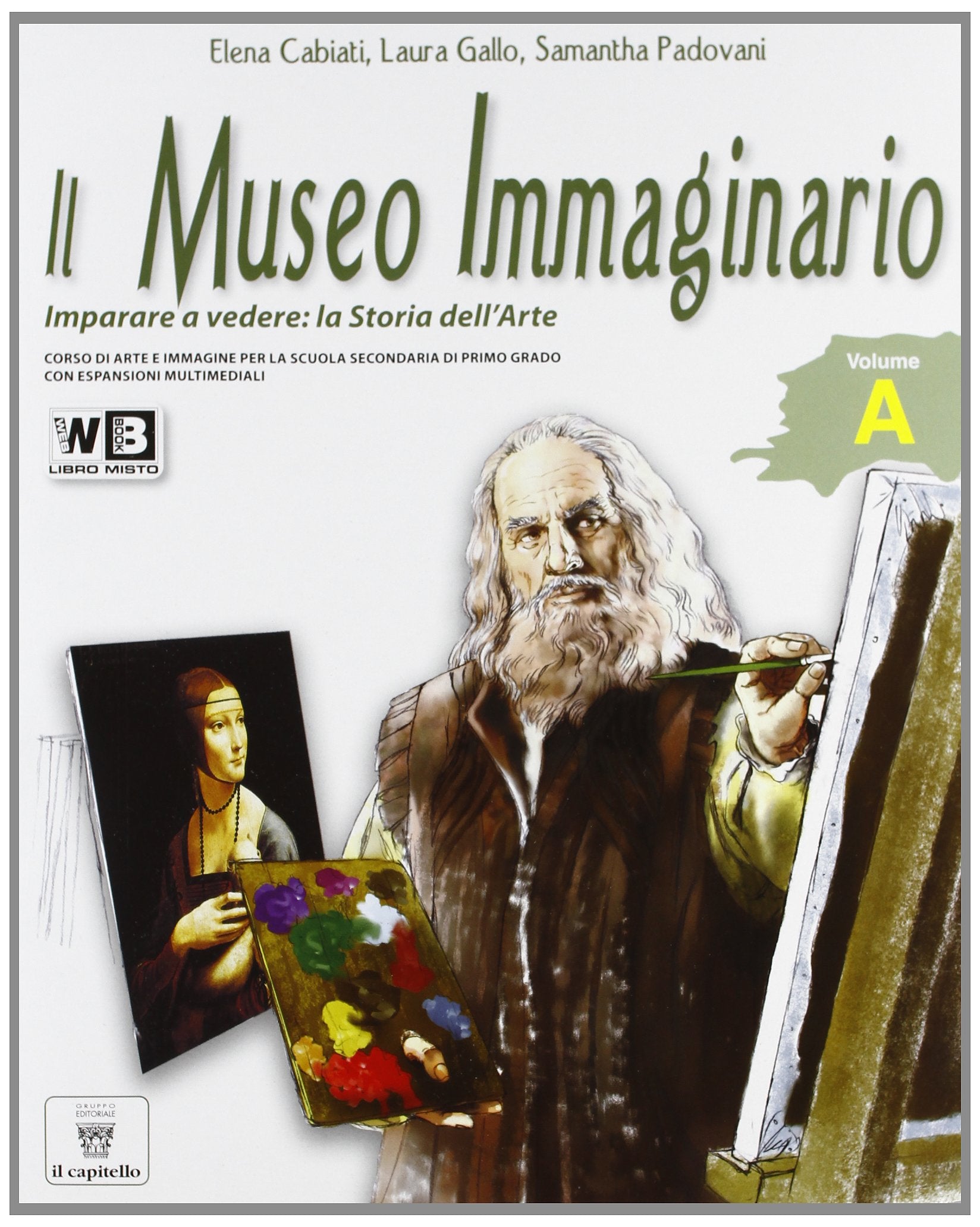 Il museo immaginario. Vol. B. Per la Scuola media. Con espansione online book