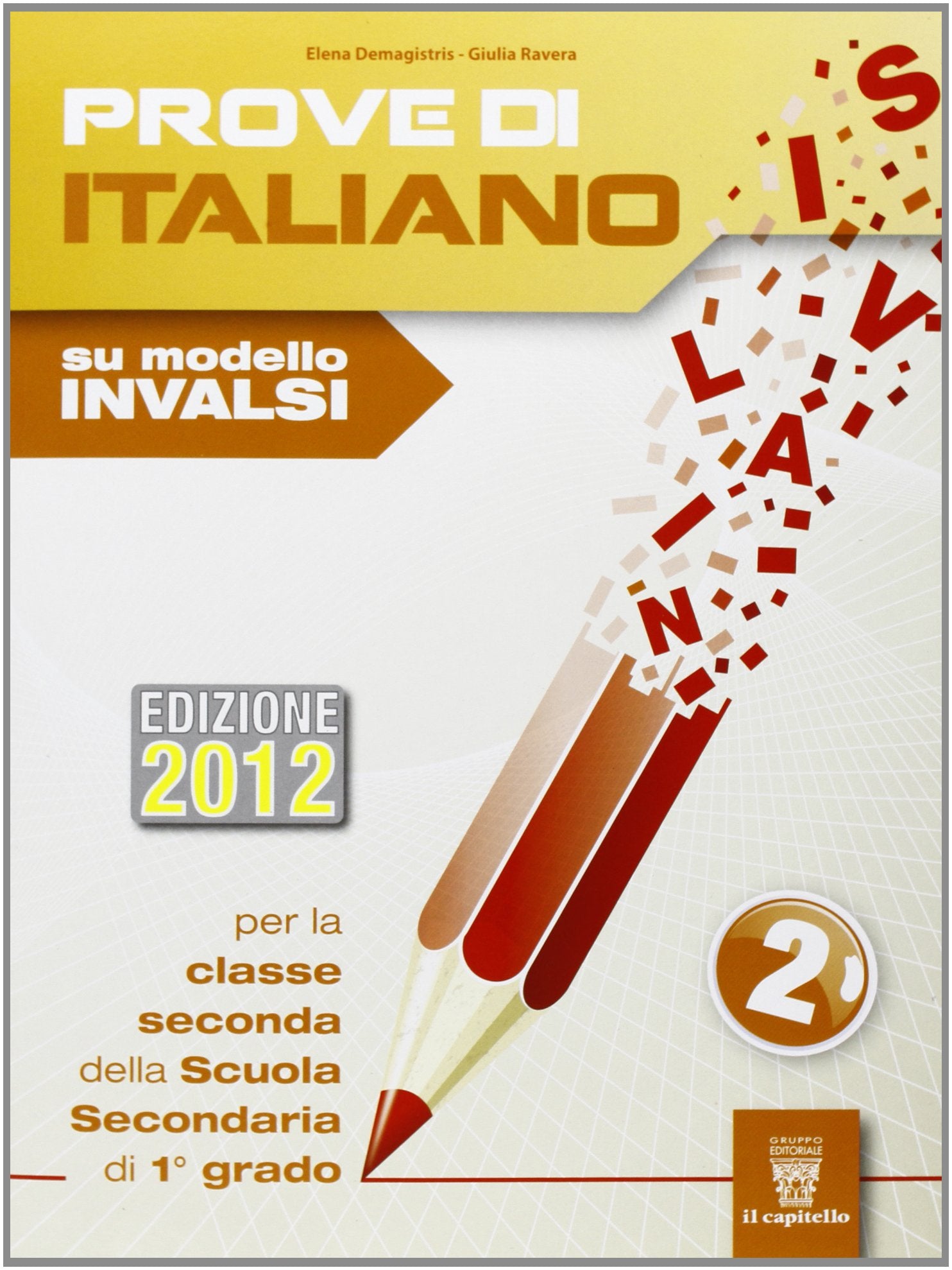 Prove di italiano. Su modello INVALSI. Per la Scuola media (Vol. 2) book