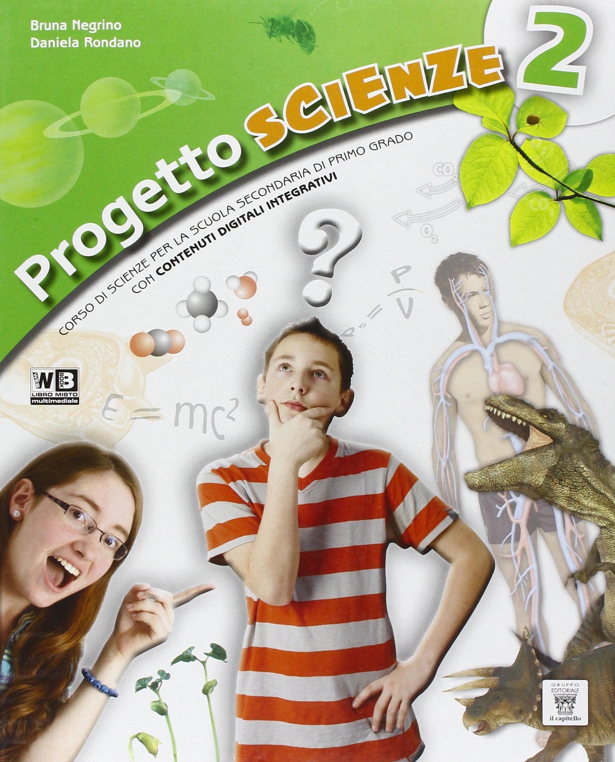 Progetto scienze. Per la Scuola media. Con e-book. Con espansione online (Vol. 2) book