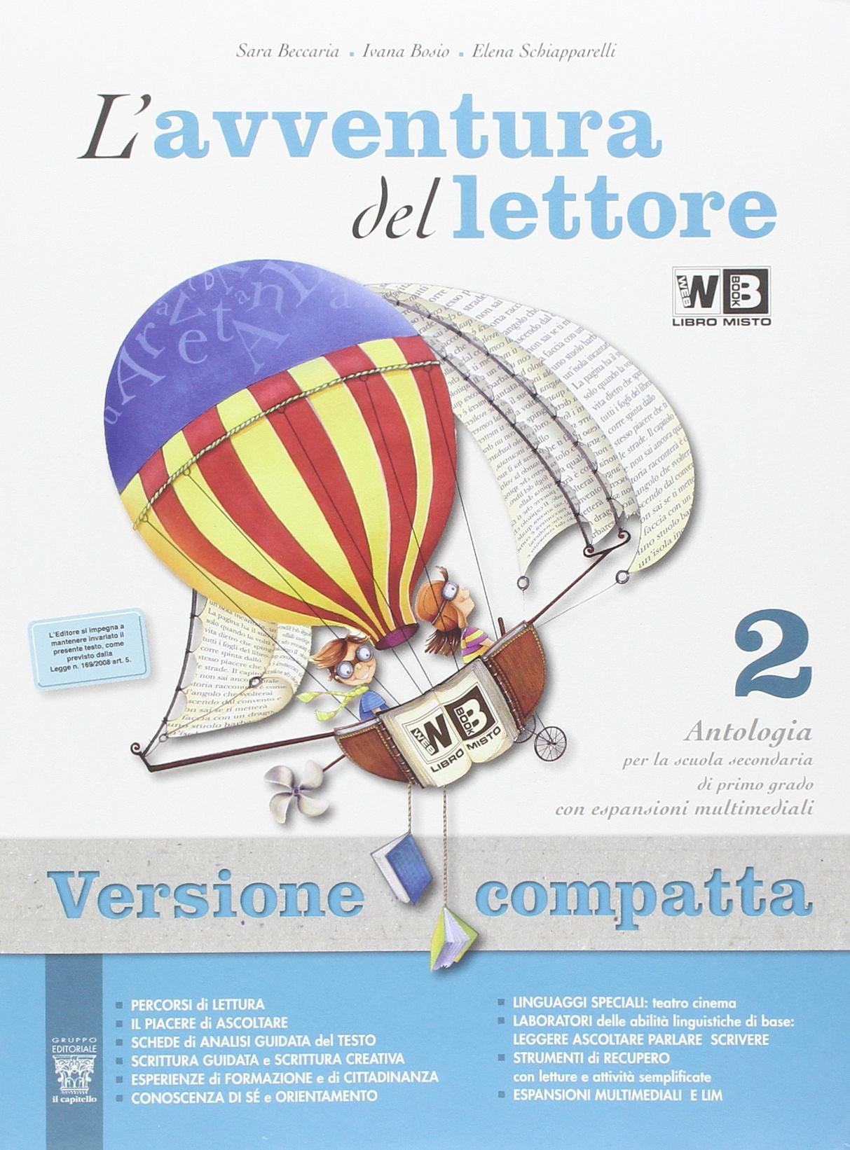 L'avventura del lettore. Antologia-Letteratura-Quaderno competenze. Per la Scuola media. Con e-book. Con espansione online (Vol. 2) Study Guides