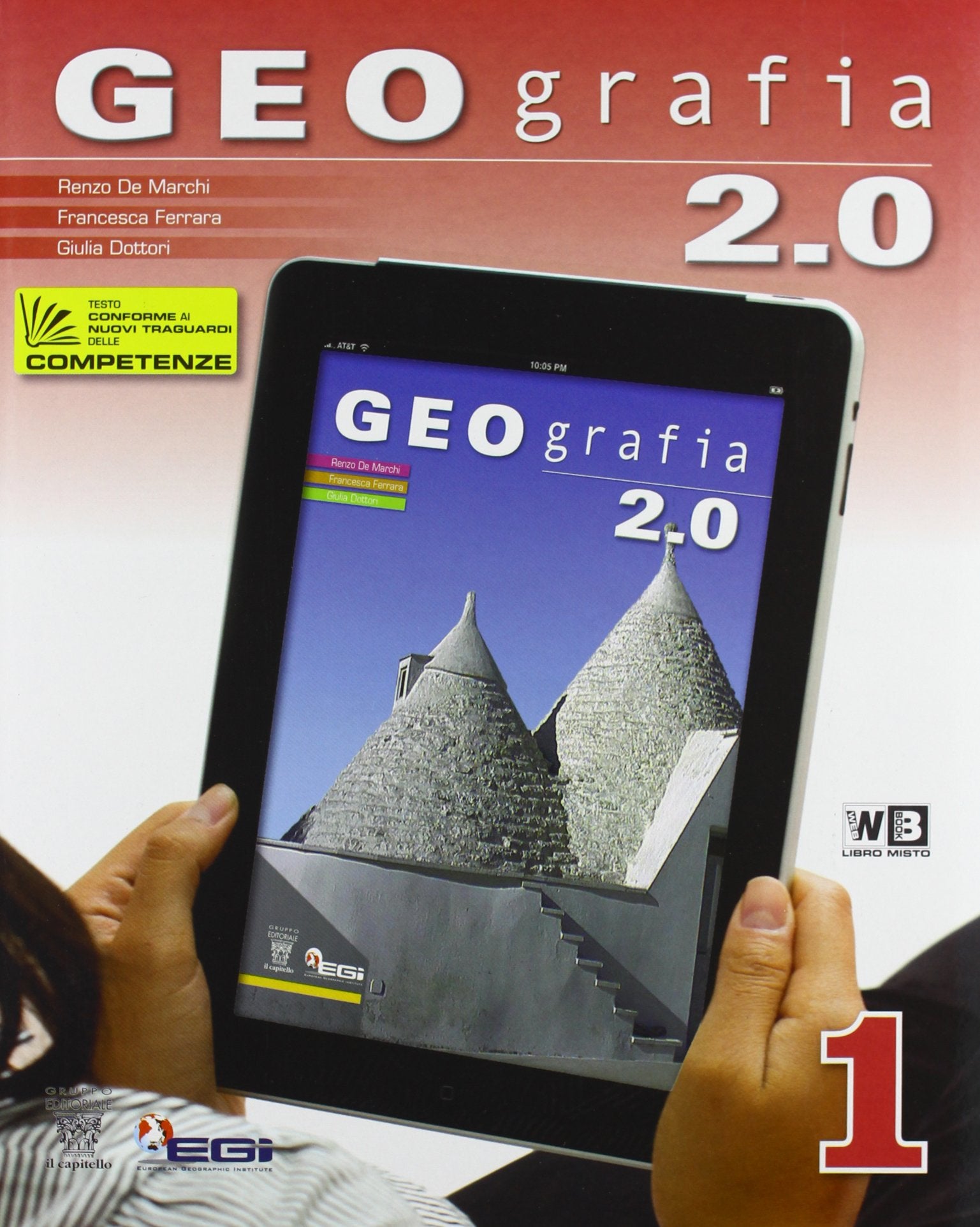 Geografia 2.0. Per la Scuola media. Con DVD-ROM. Con e-book. Con espansione online (Vol. 1) book