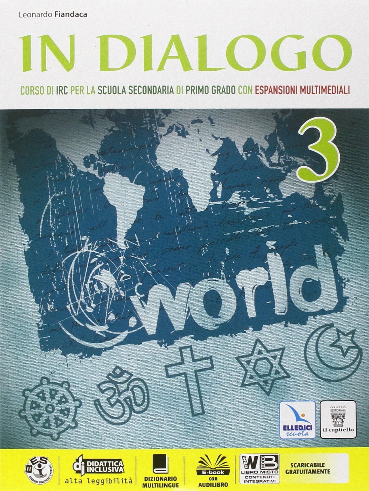 In dialogo. Per la Scuola media. Con e-book. Con espansione online (Vol. 3) book