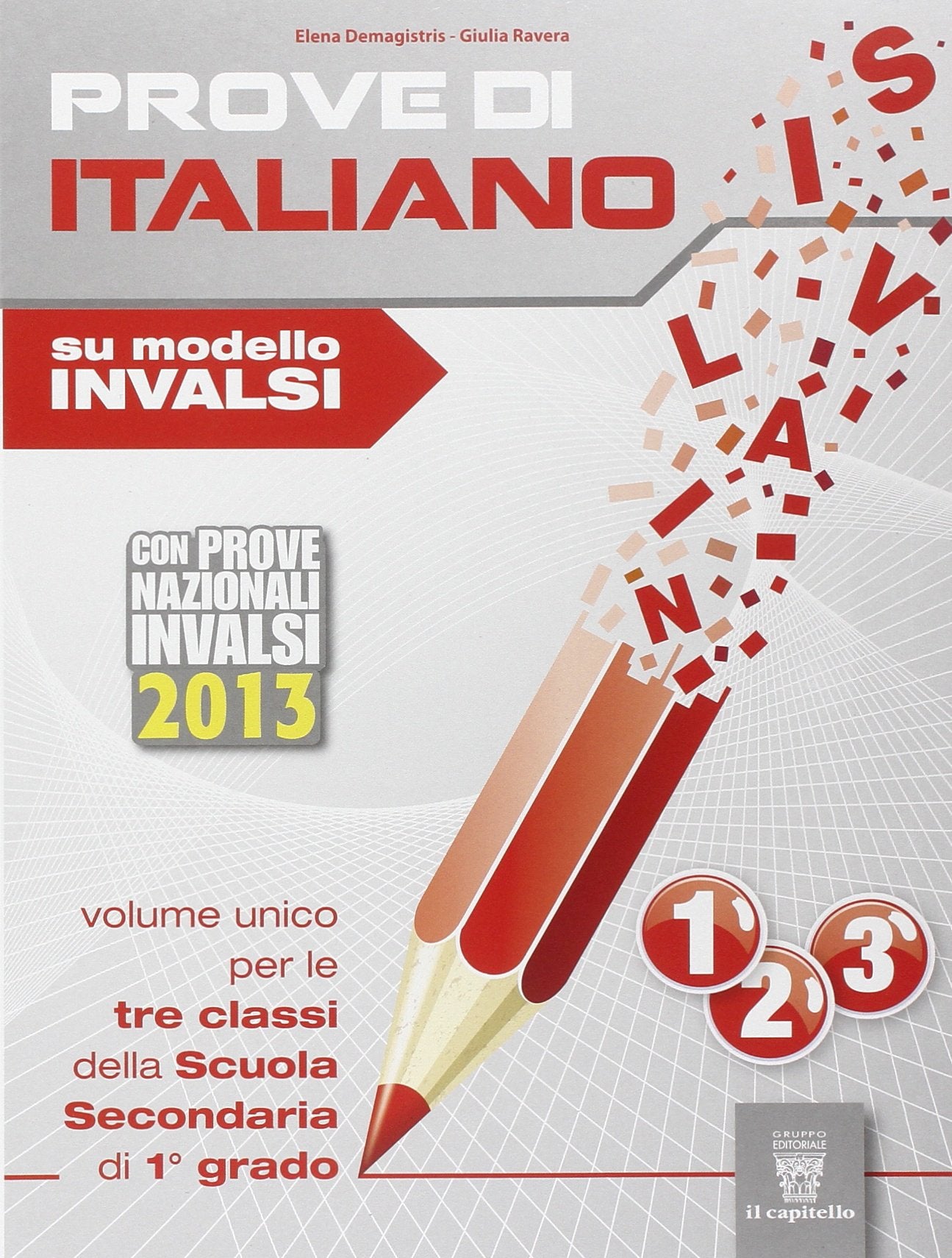 Prove di italiano. Su modello INVALSI. Per la Scuole media. Con espansione online Professional & Reference Books