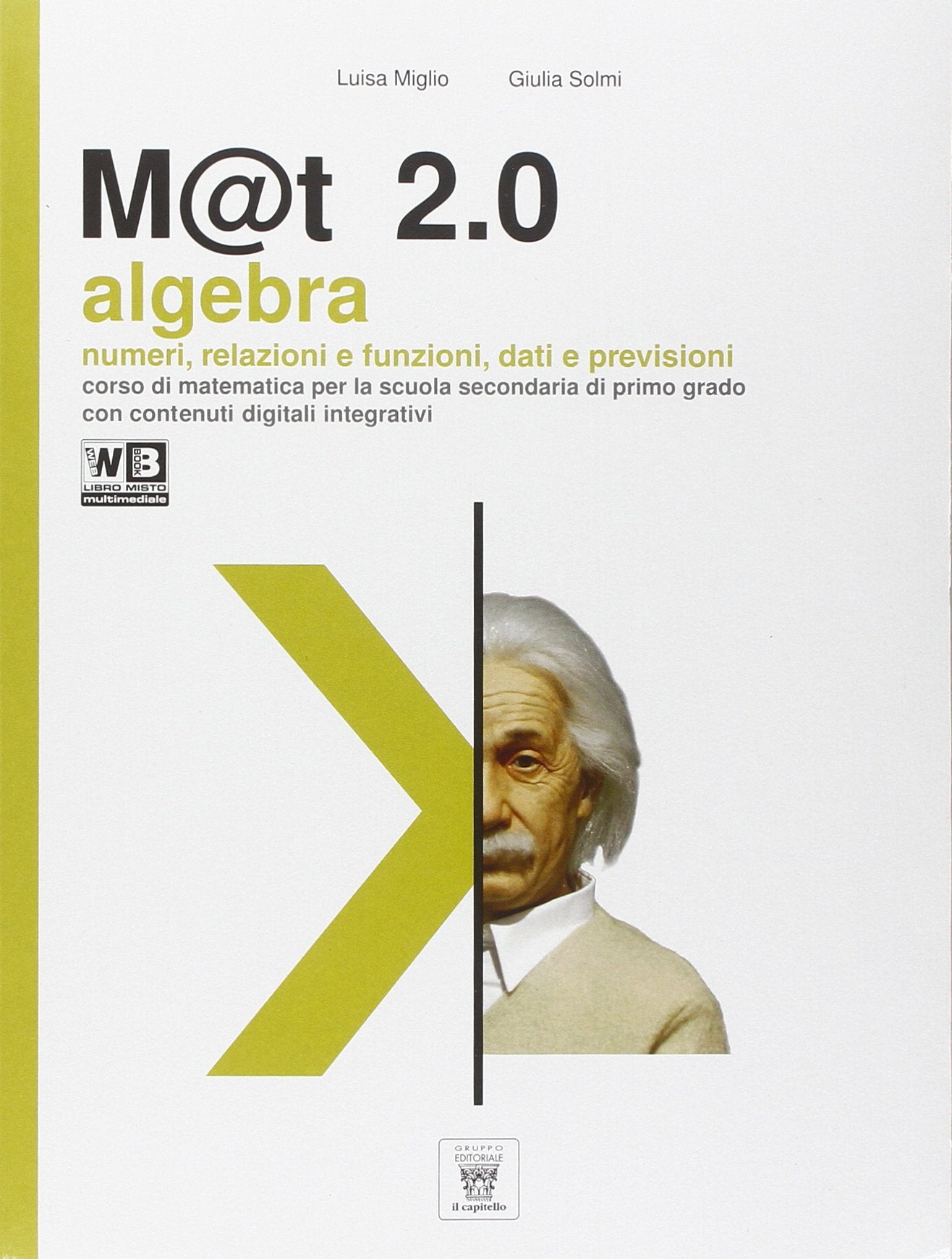 M@t 2.0. Per la Scuola media. Con DVD. Con e-book. Con espansione online (Vol. 3) book