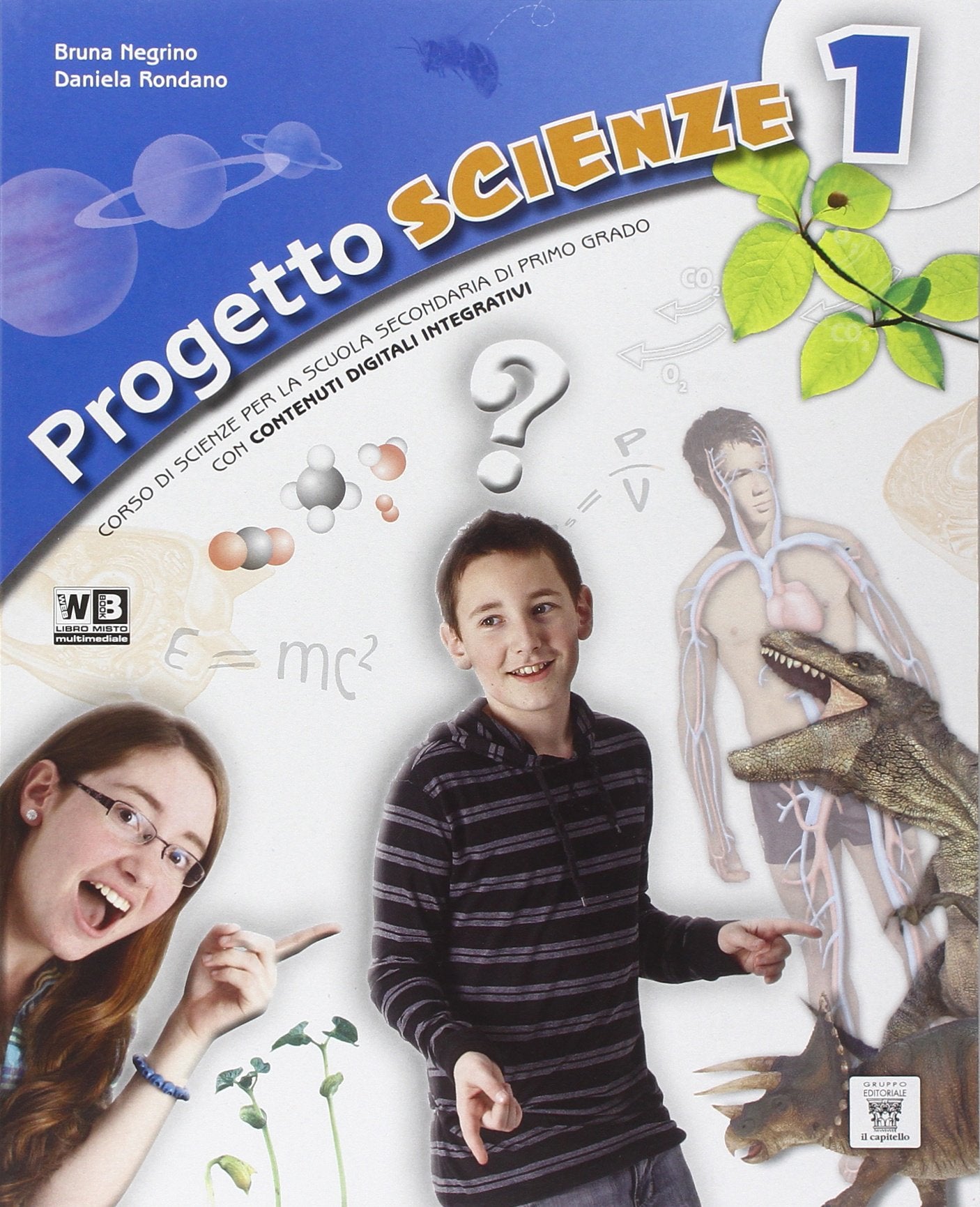 Progetto scienze. Per la Scuola media. Con DVD. Con e-book. Con espansione online (Vol. 1) book