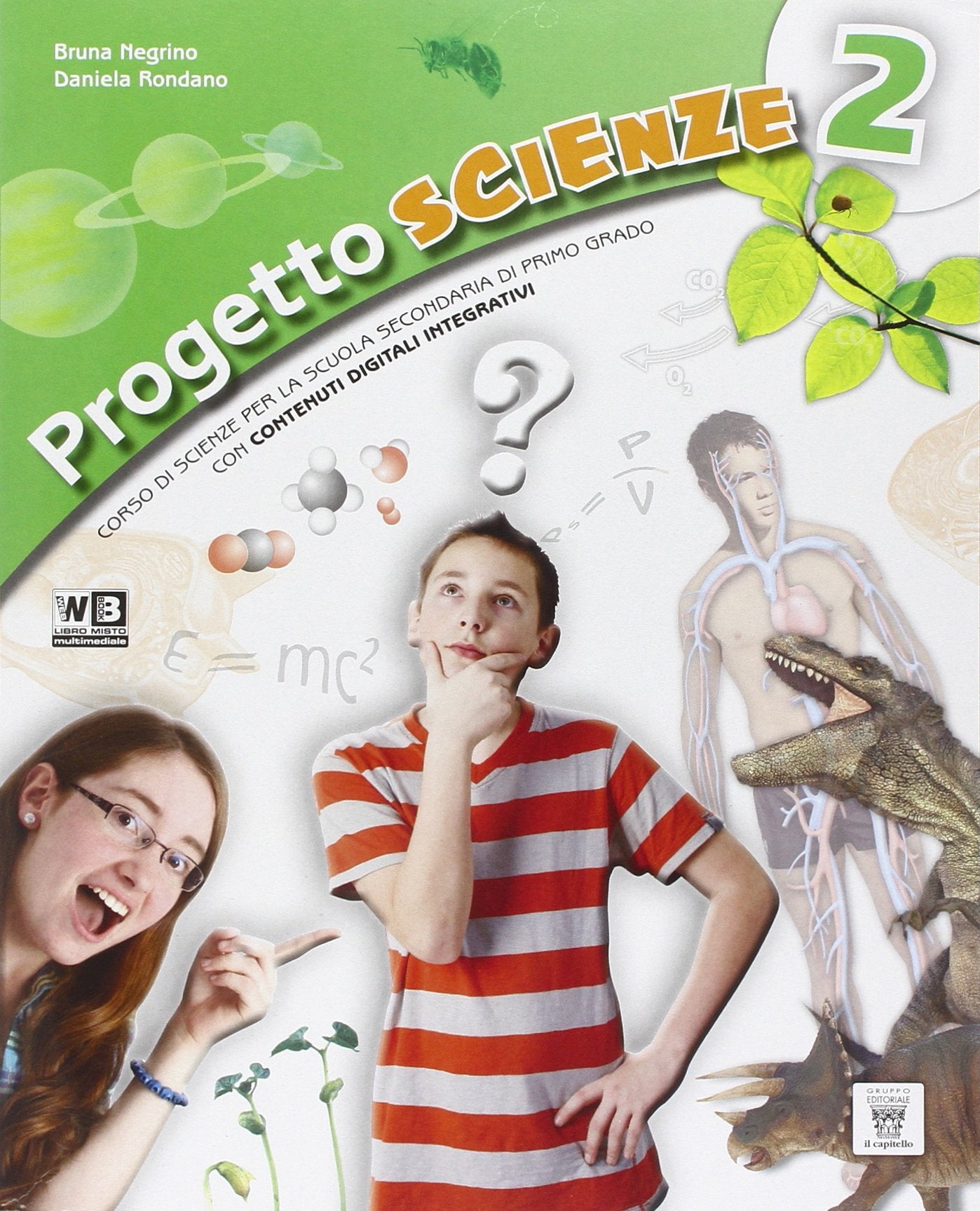 Progetto scienze. Per la Scuola media. Con DVD. Con e-book. Con espansione online (Vol. 2) Professional & Reference Books