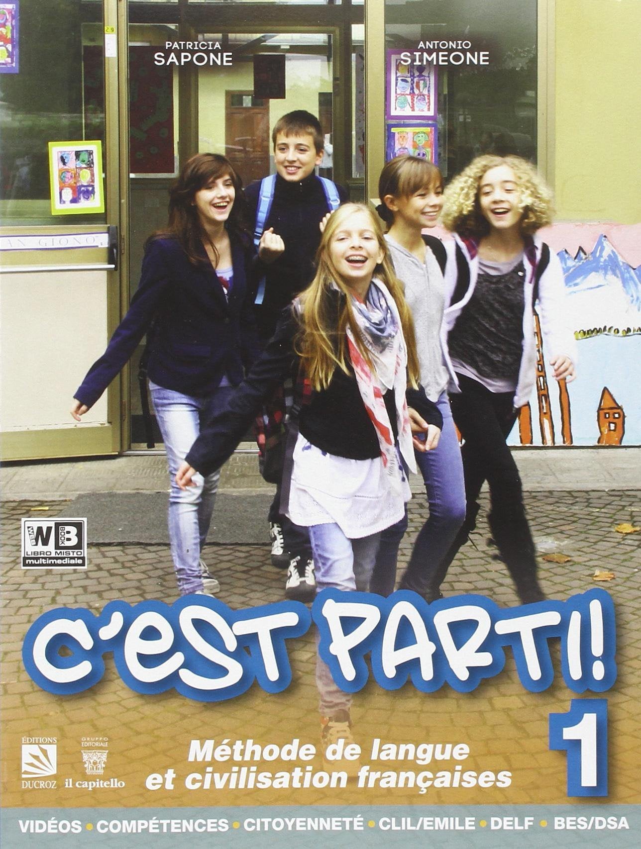 C'est parti. Per la Scuola media! Con DVD. Con e-book. Con espansione online (Vol. 1) book