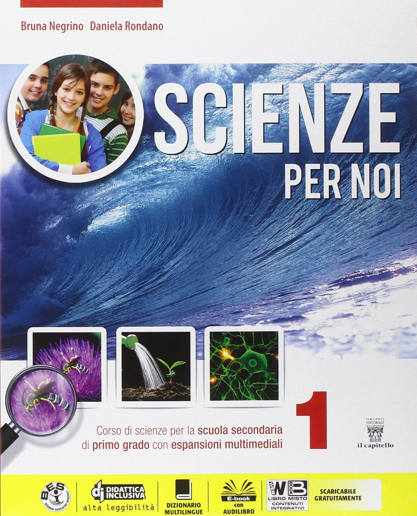 Scienze per noi. Per la Scuola media. Con e-book. Con espansione online (Vol. 1) book