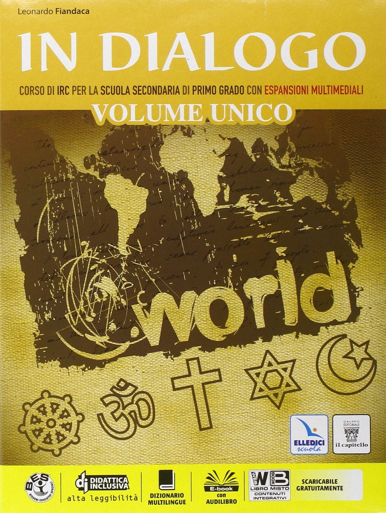 In dialogo unico. Per la Scuola media. Con e-book. Con espansione online Professional & Reference Books