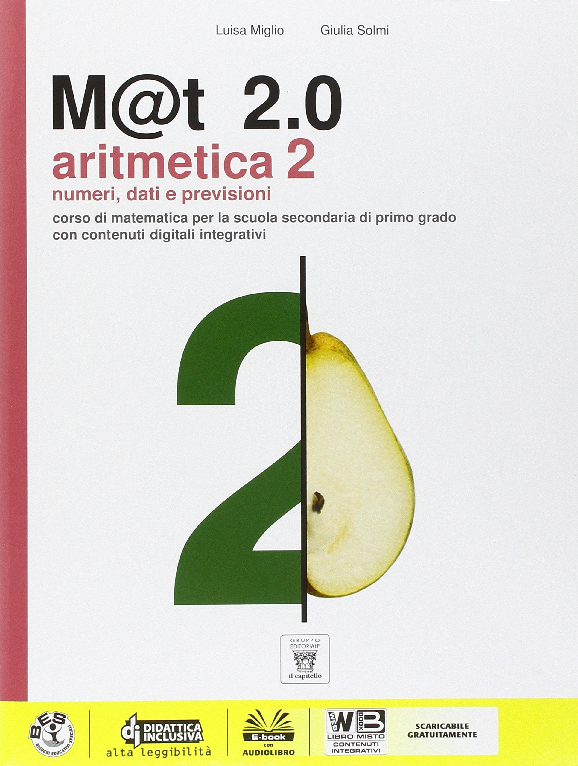 M@t 2.0 plus. Per la Scuola media. Con DVD-ROM. Con e-book. Con espansione online (Vol. 2) book