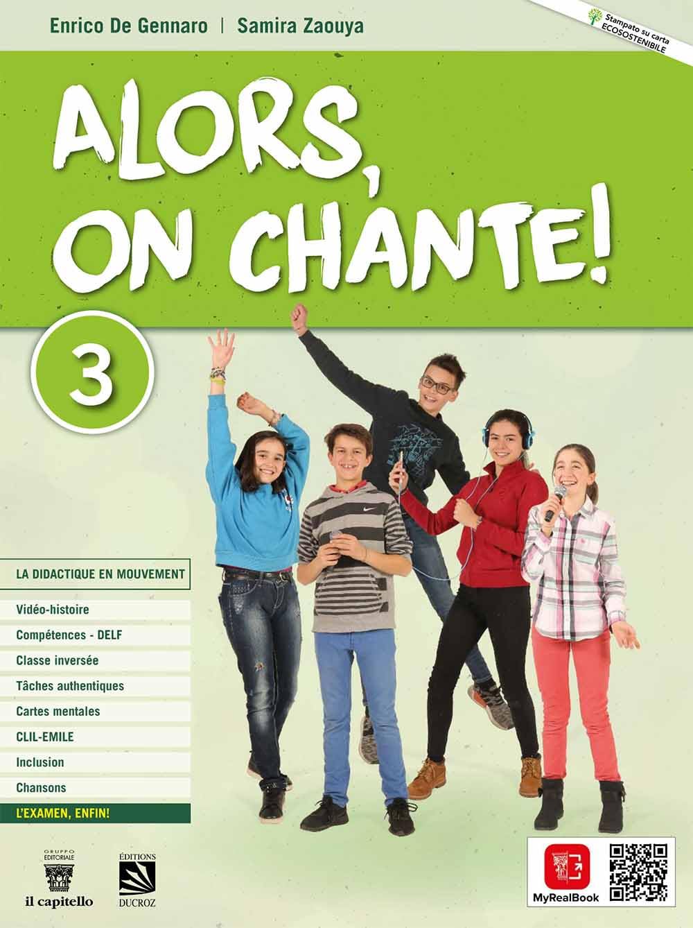 Alors, on chante! Per la Scuola media. Con e-book. Con espansione online (Vol. 3) book