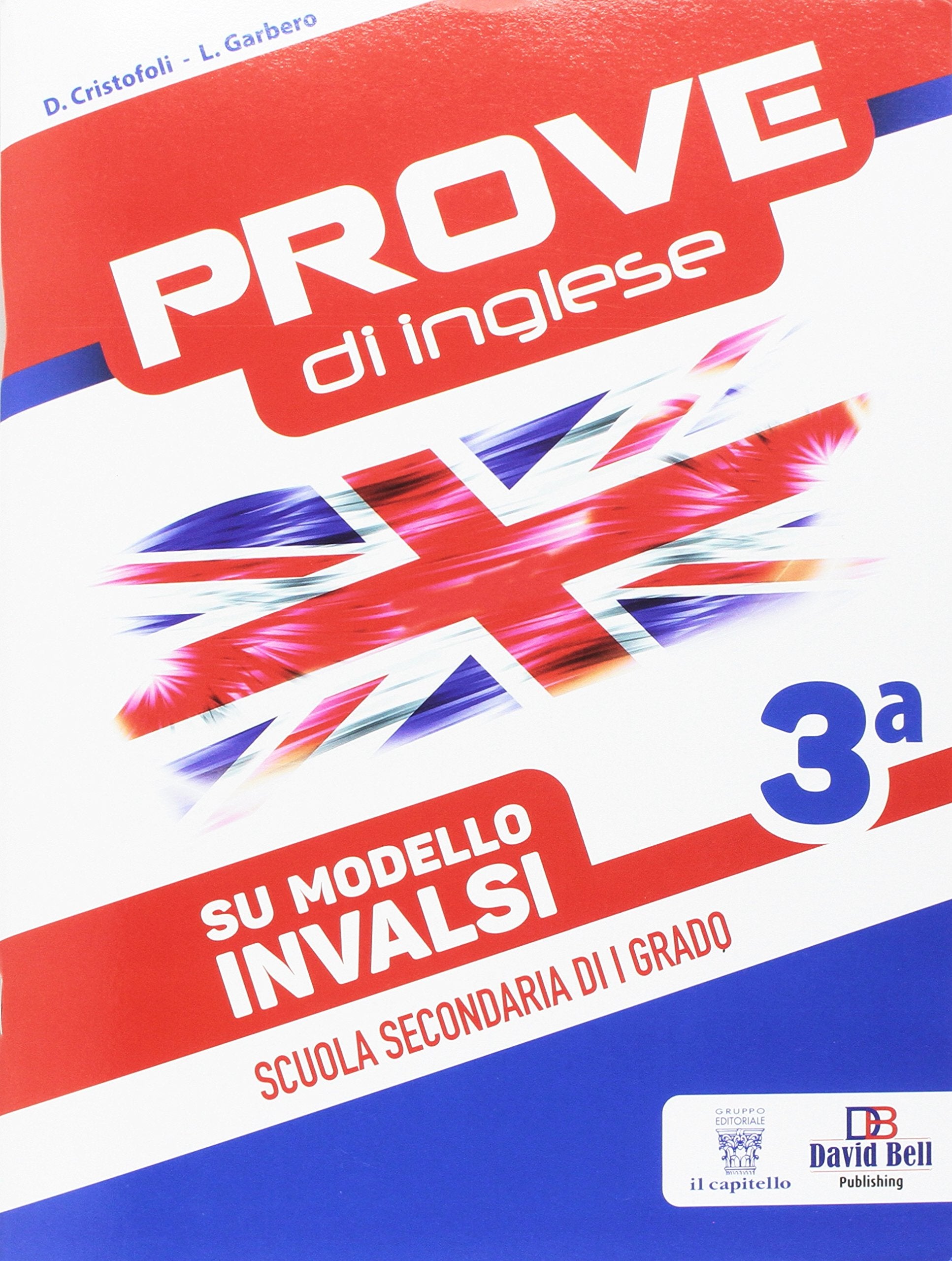 Prove di inglese su modello INVALSI. Per la Scuola media Professional & Reference Books