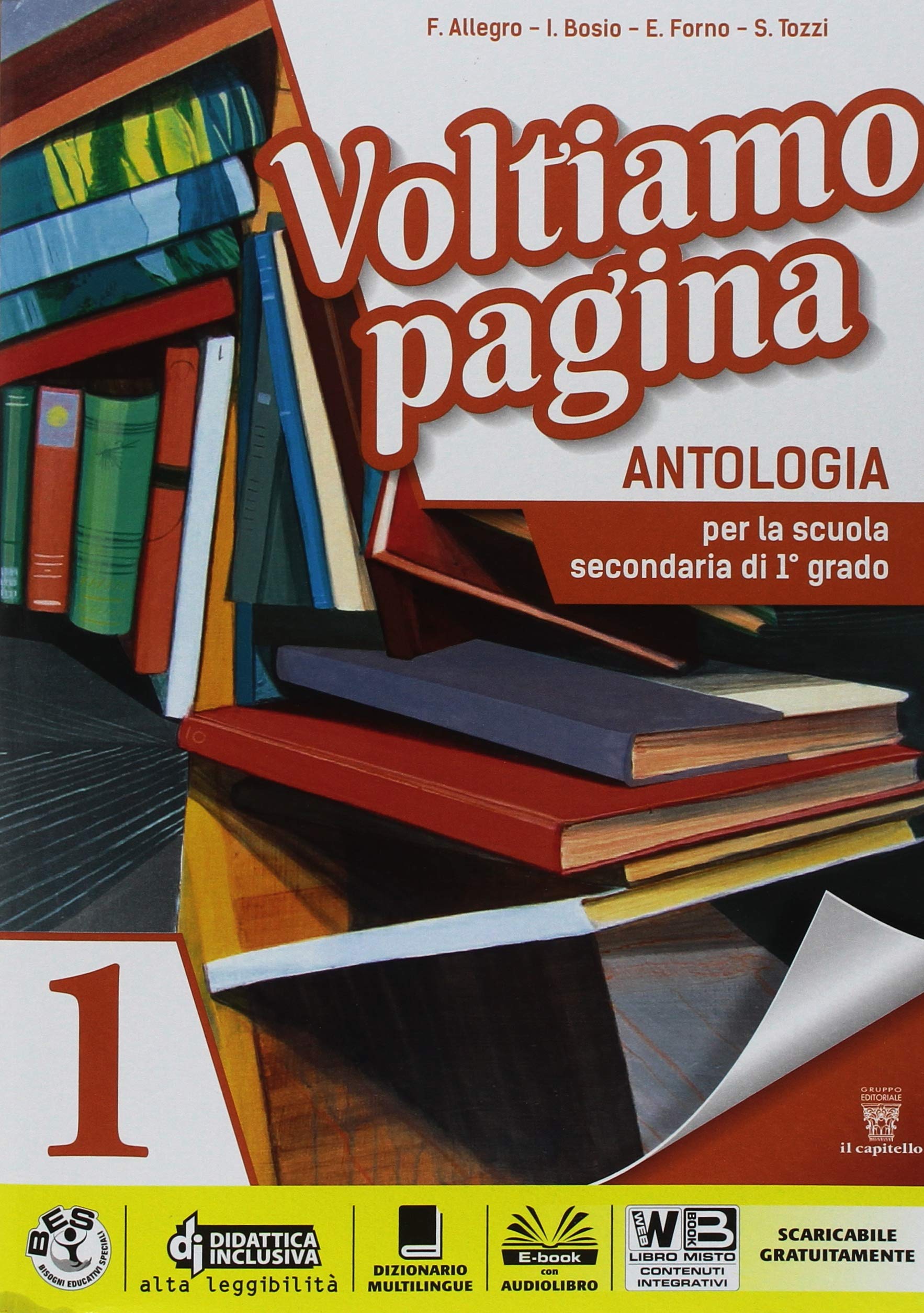 Voltiamo pagina. Mito epica-Competenze 1-Imparare a riassumere 1-2. Per la 1ª classe della Scuola media. Con ebook Professional & Reference Books