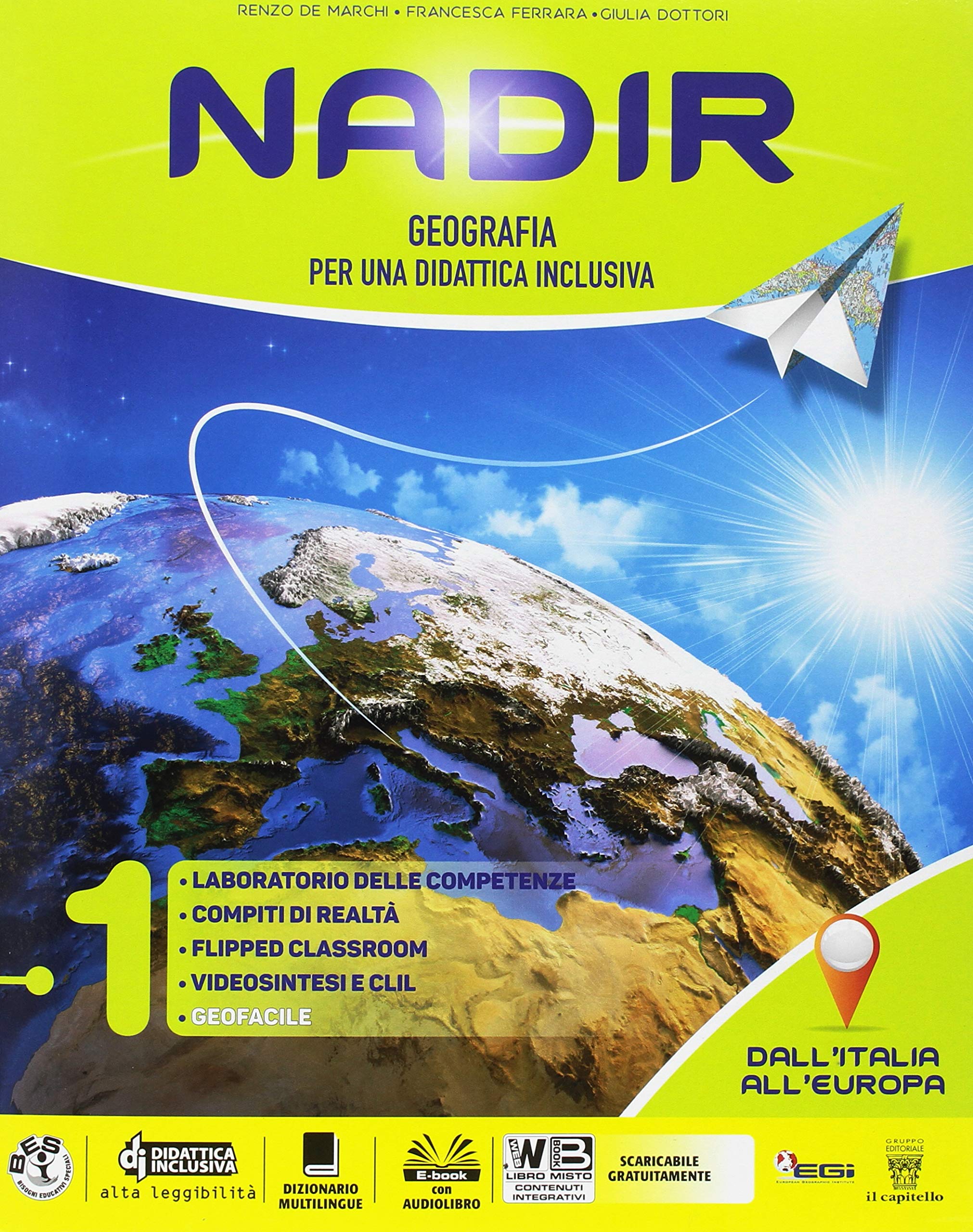 Nadir. Geografia per una didattica inclusiva. Con Regioni. Per la Scuola media. Con ebook. Con espansione online (Vol. 1) Study Guides