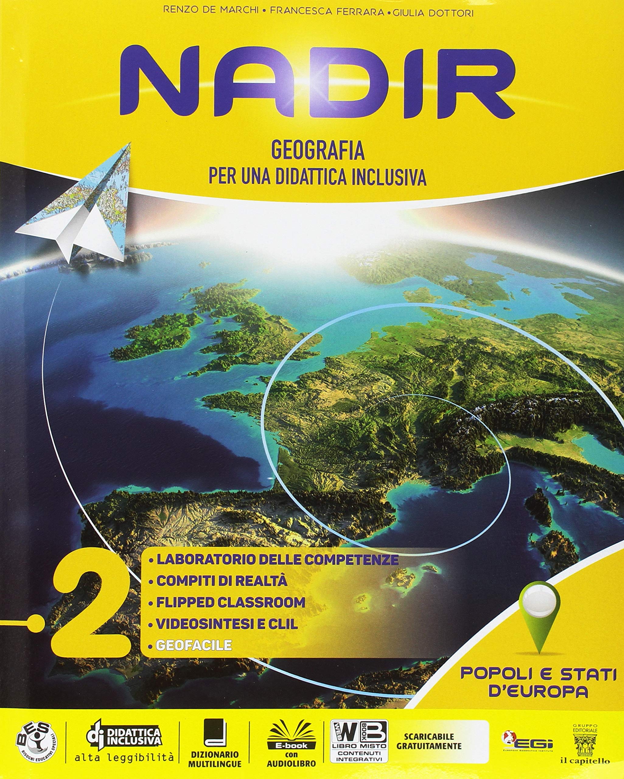 Nadir. Geografia per una didattica inclusiva. Per la Scuola media. Con ebook. Con espansione online (Vol. 2) Study Guides