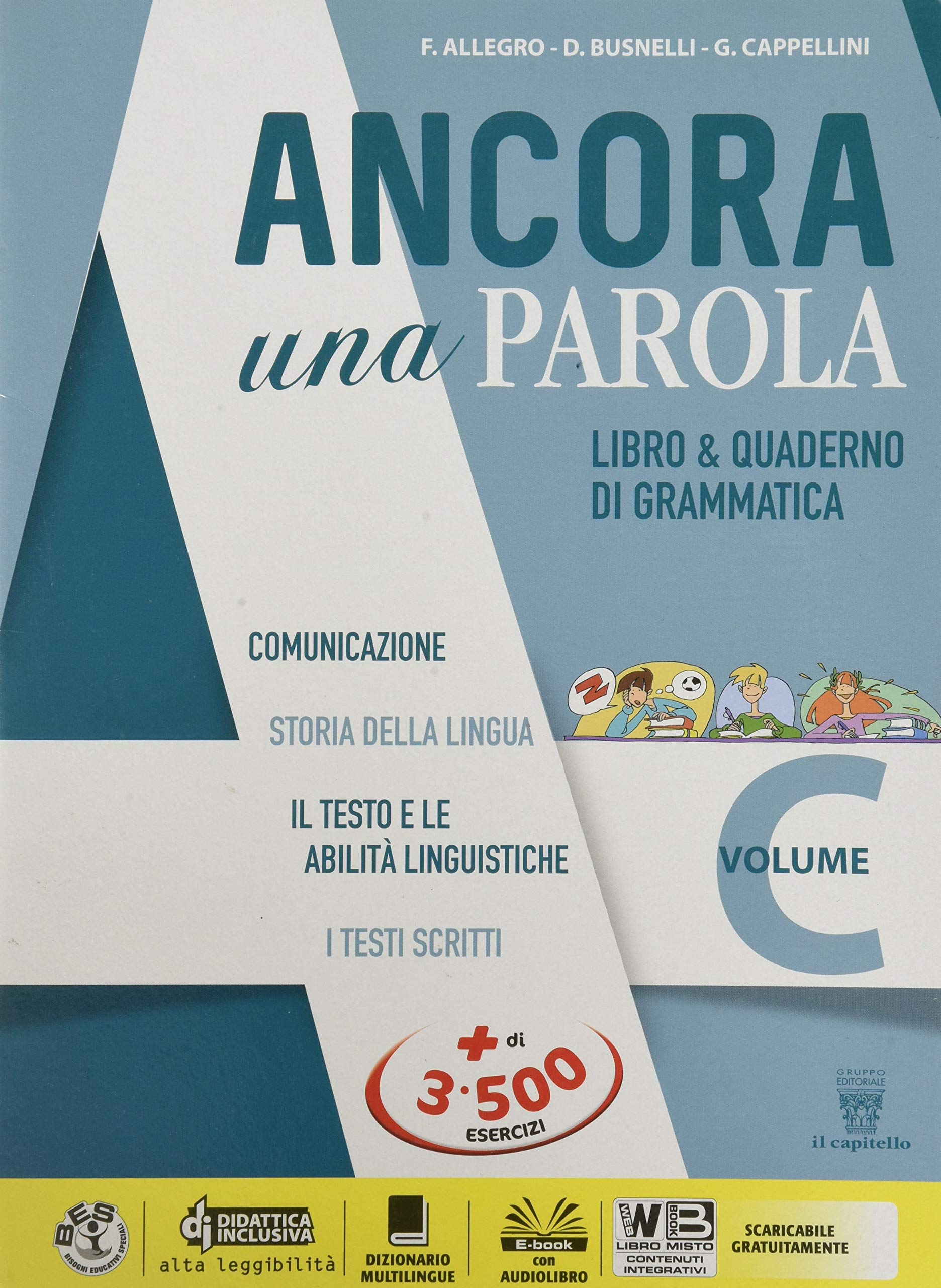 Ancora una parola. Per la Scuola media. Con ebook. Con espansione online (Vol. A-B-C) book