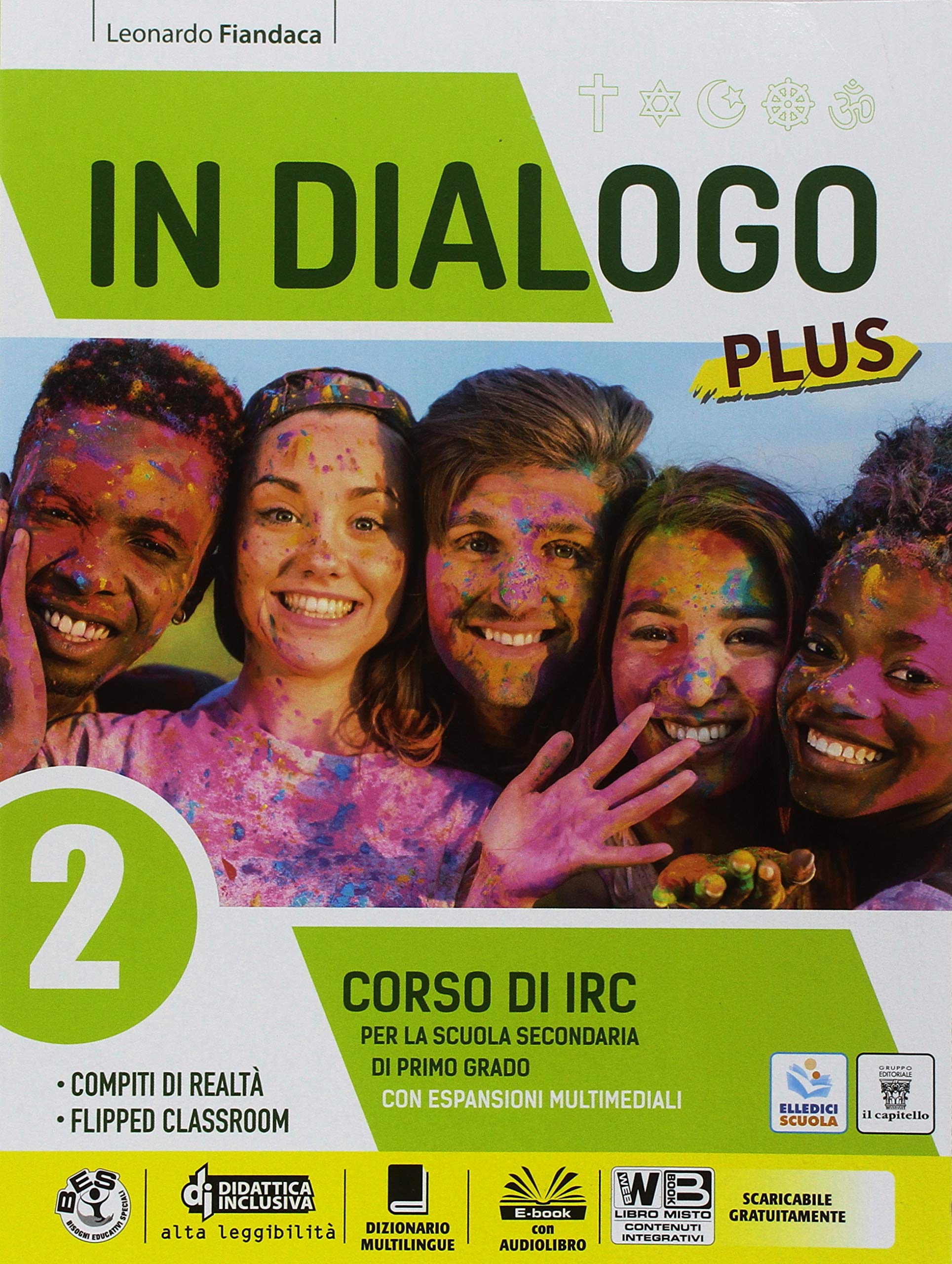In dialogo plus. Corso di IRC. Per la Scuola media. Con ebook. Con espansione online (Vol. 2) book