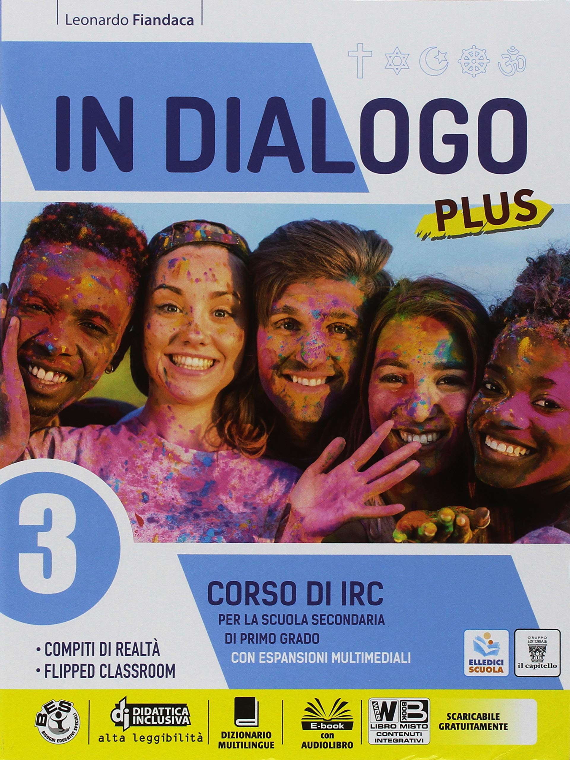In dialogo plus. Corso di IRC. Per la Scuola media. Con ebook. Con espansione online (Vol. 3) book