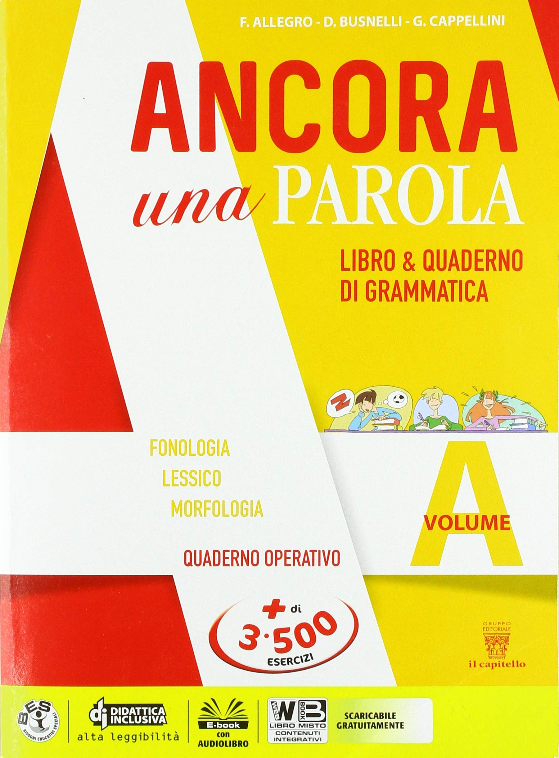 Ancora una parola. Per la Scuola media. Con ebook. Con espansione online (Vol. A) book
