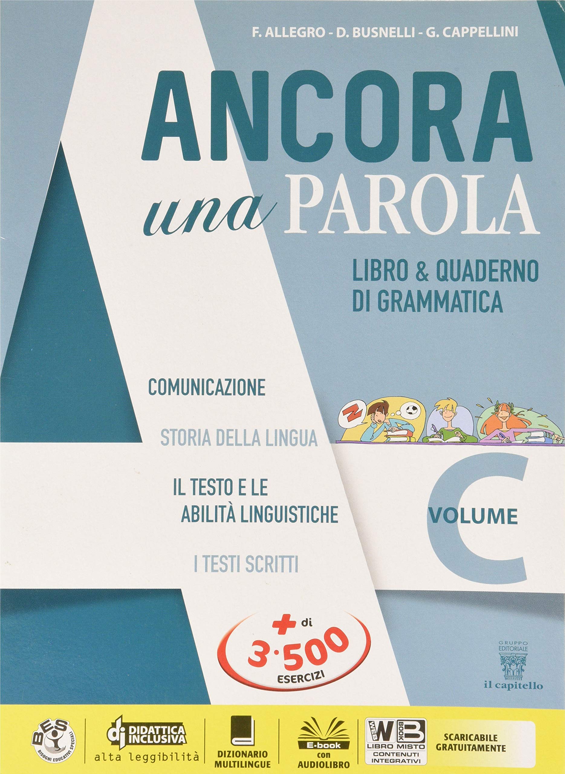 Ancora una parola. Per la Scuola media. Con ebook. Con espansione online (Vol. C) book
