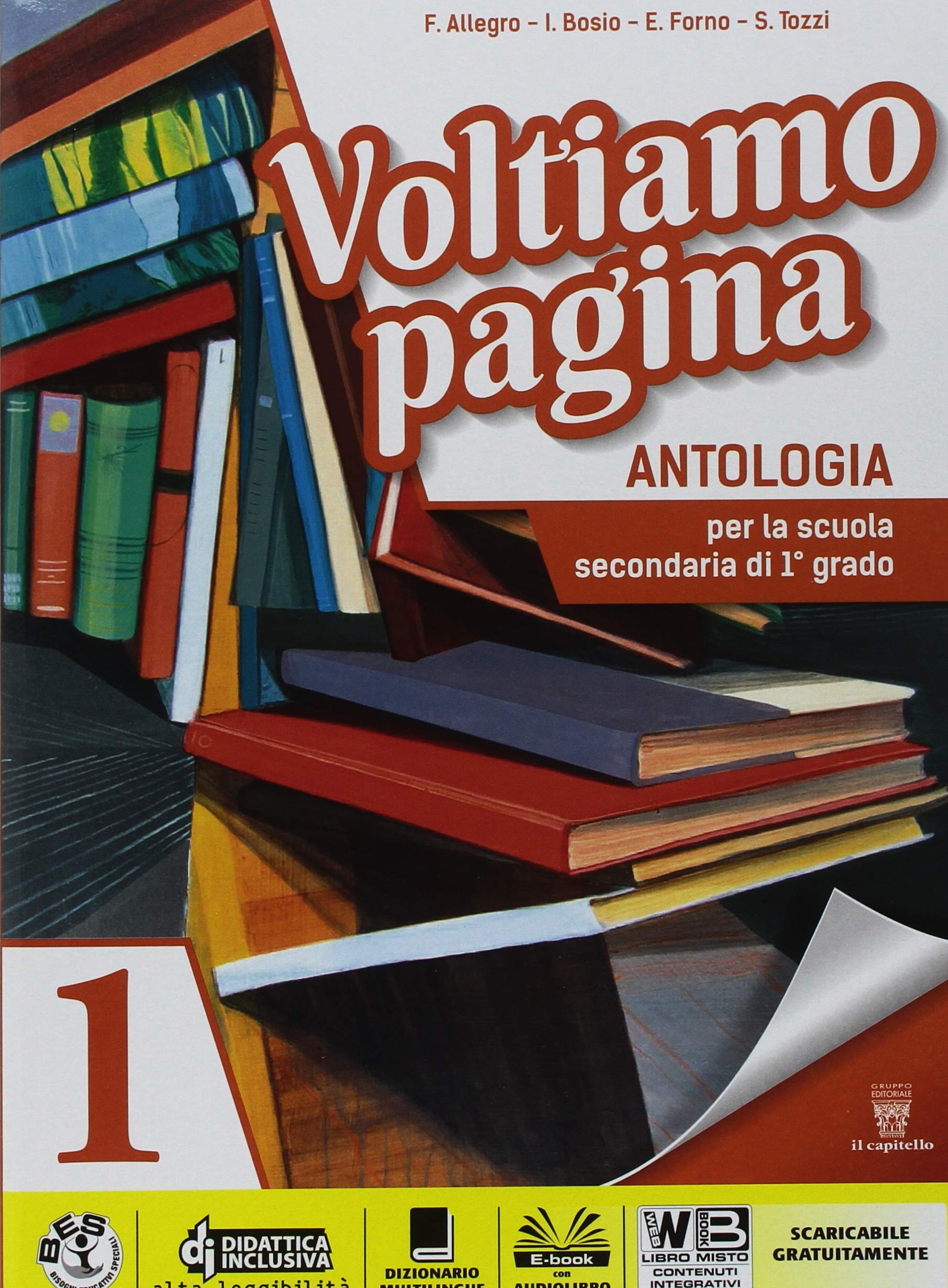 Voltiamo pagina. Con Competenze. Per la Scuola media. Con ebook. Con espansione online (Vol. 1) Professional & Reference Books