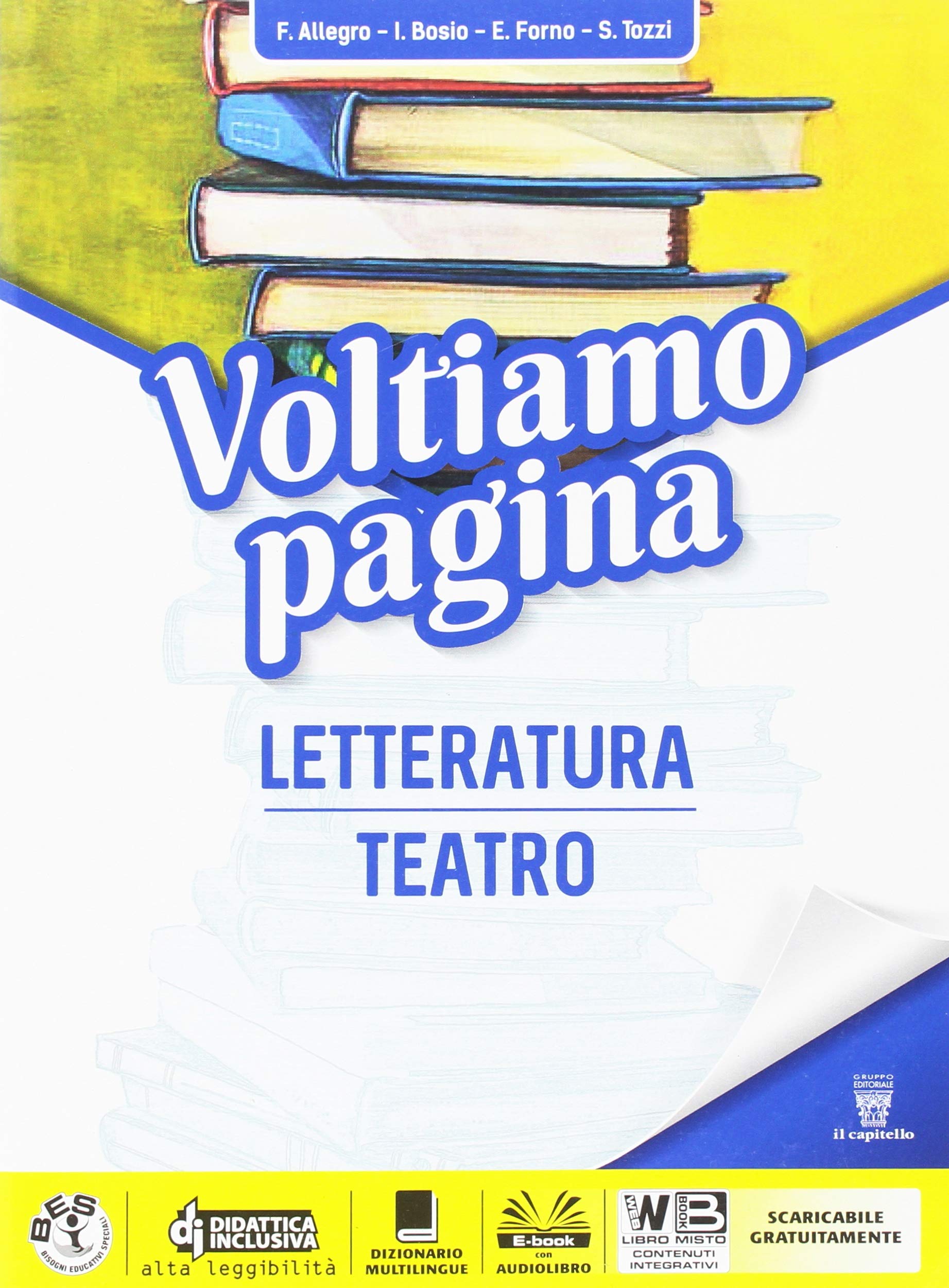 Voltiamo pagina. Letteratura. Per la Scuola media. Con e-book. Con espansione online (Vol. 2) Professional & Reference Books