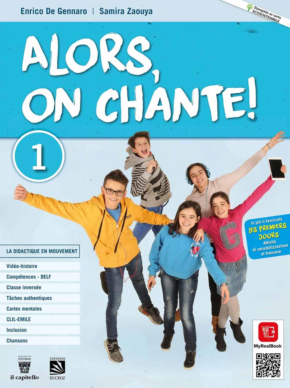 Alors, on chante! Compact + grammaire plus. Per la Scuola media. Con e-book. Con espansione online book