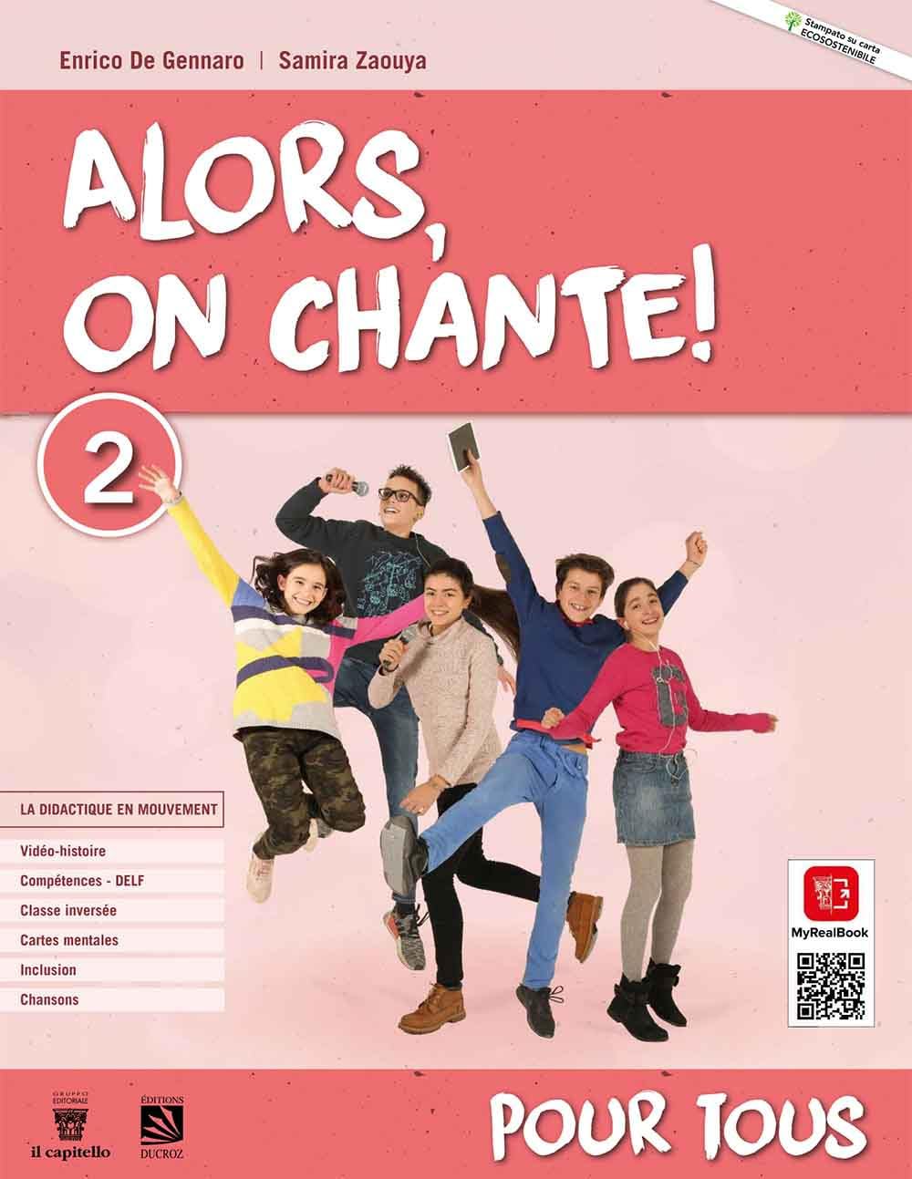 Alors, on chante! Pour tous 1. Per la Scuola media. Con e-book. Con espansione online (Vol. 2) book