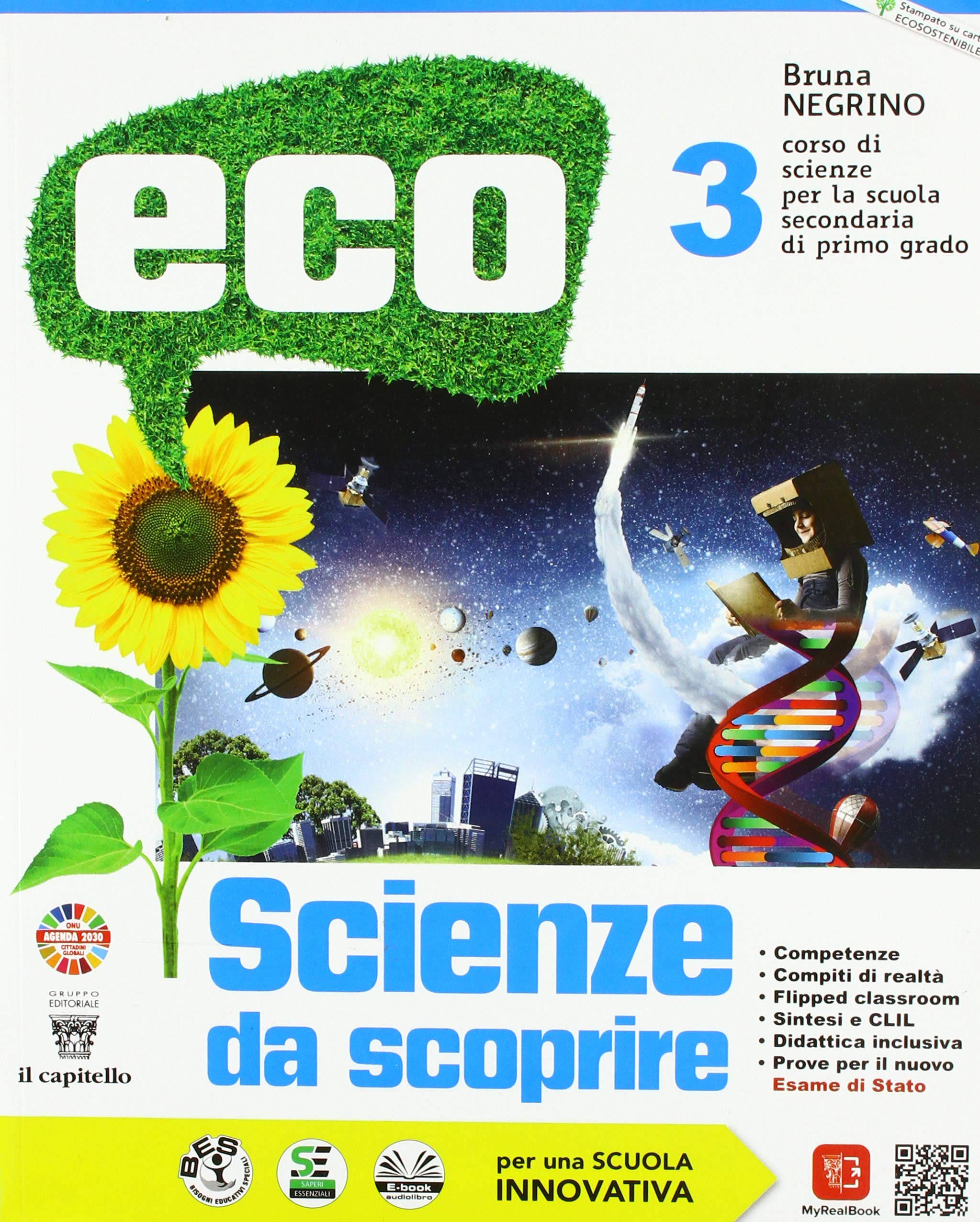 Eco scienze da scoprire. Per la Scuola media. Con e-book. Con espansione online (Vol. 3) book