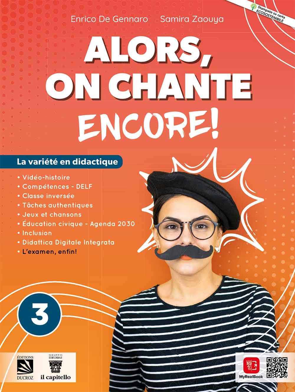 Alors, on chante! Encore. Per la Scuola media. Con e-book. Con espansione online (Vol. 3) book