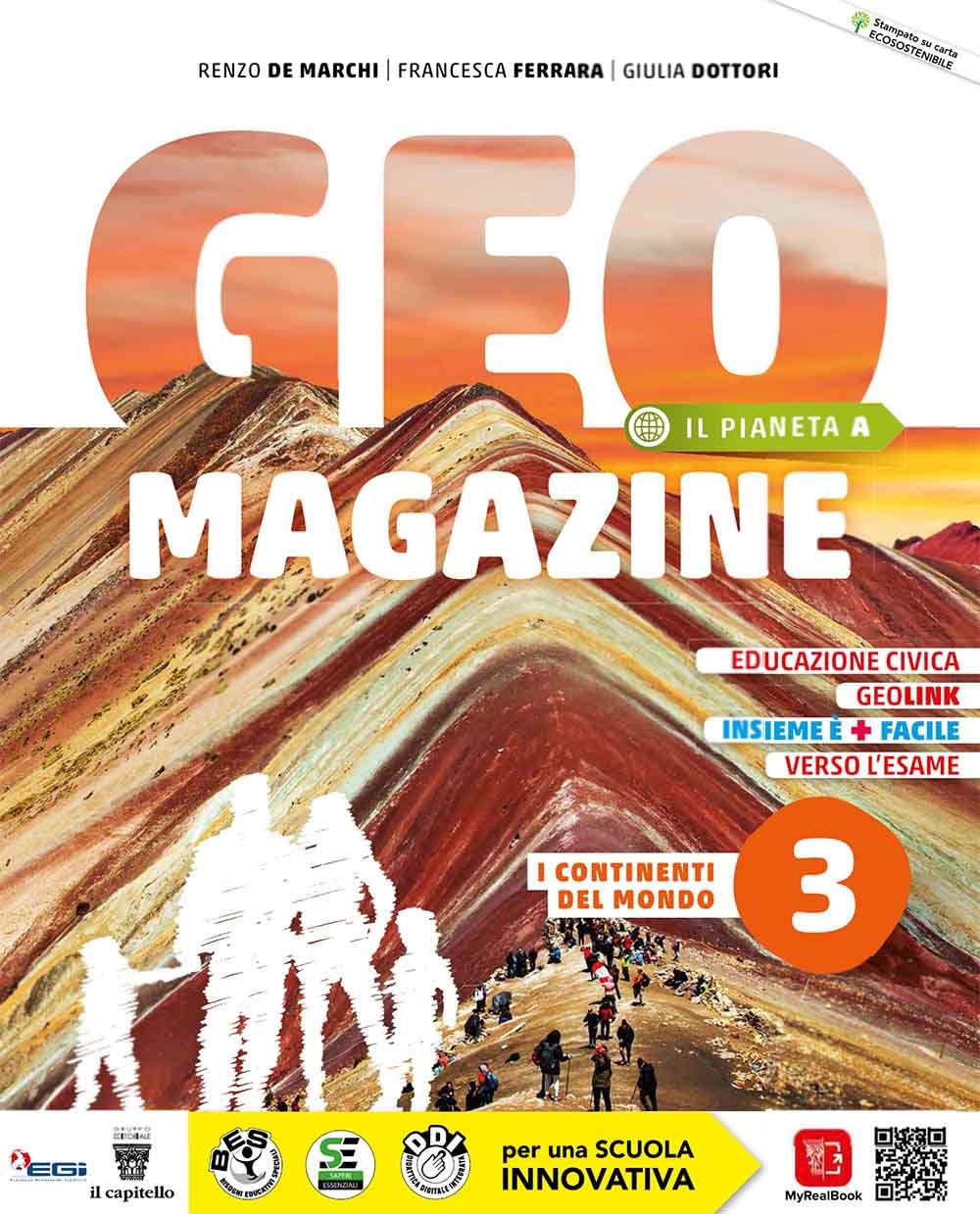 Geomagazine. Con Rivista e Atlante. Per la Scuola media. Con e-book. Con espansione online. I continenti del mondo (Vol. 3) book