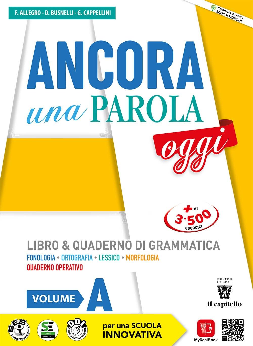 Ancora una parola oggi. Con Quaderno operativo. Per la Scuola media. Con e-book. Con espansione online (Vol. A-B) book