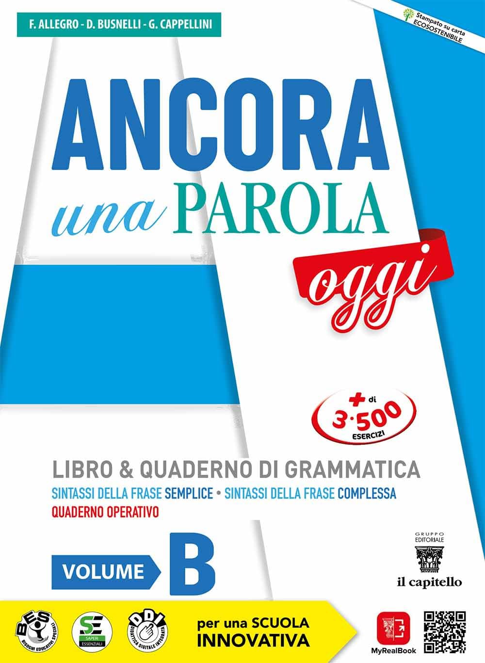 Ancora una parola oggi. Con Quaderno operativo. Per la Scuola media. Con e-book. Con espansione online (Vol. B) book