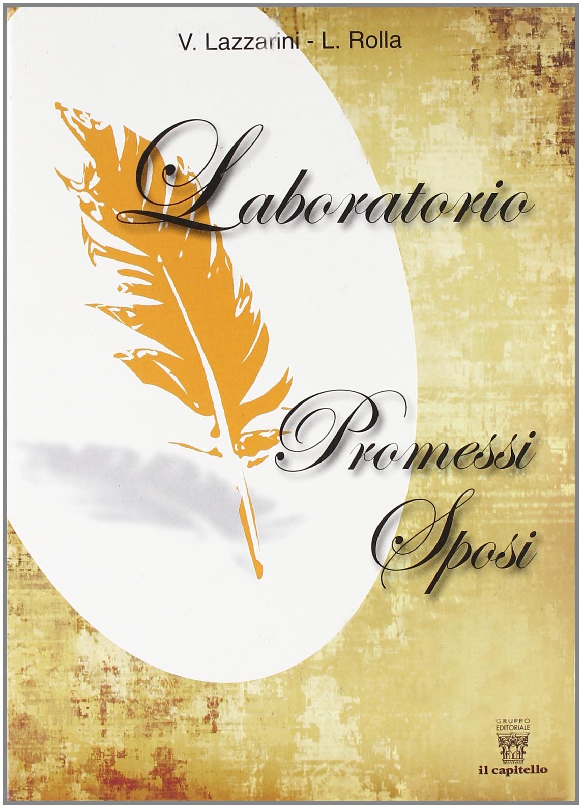 Laboratorio Promessi sposi. Per le Scuole superiori book
