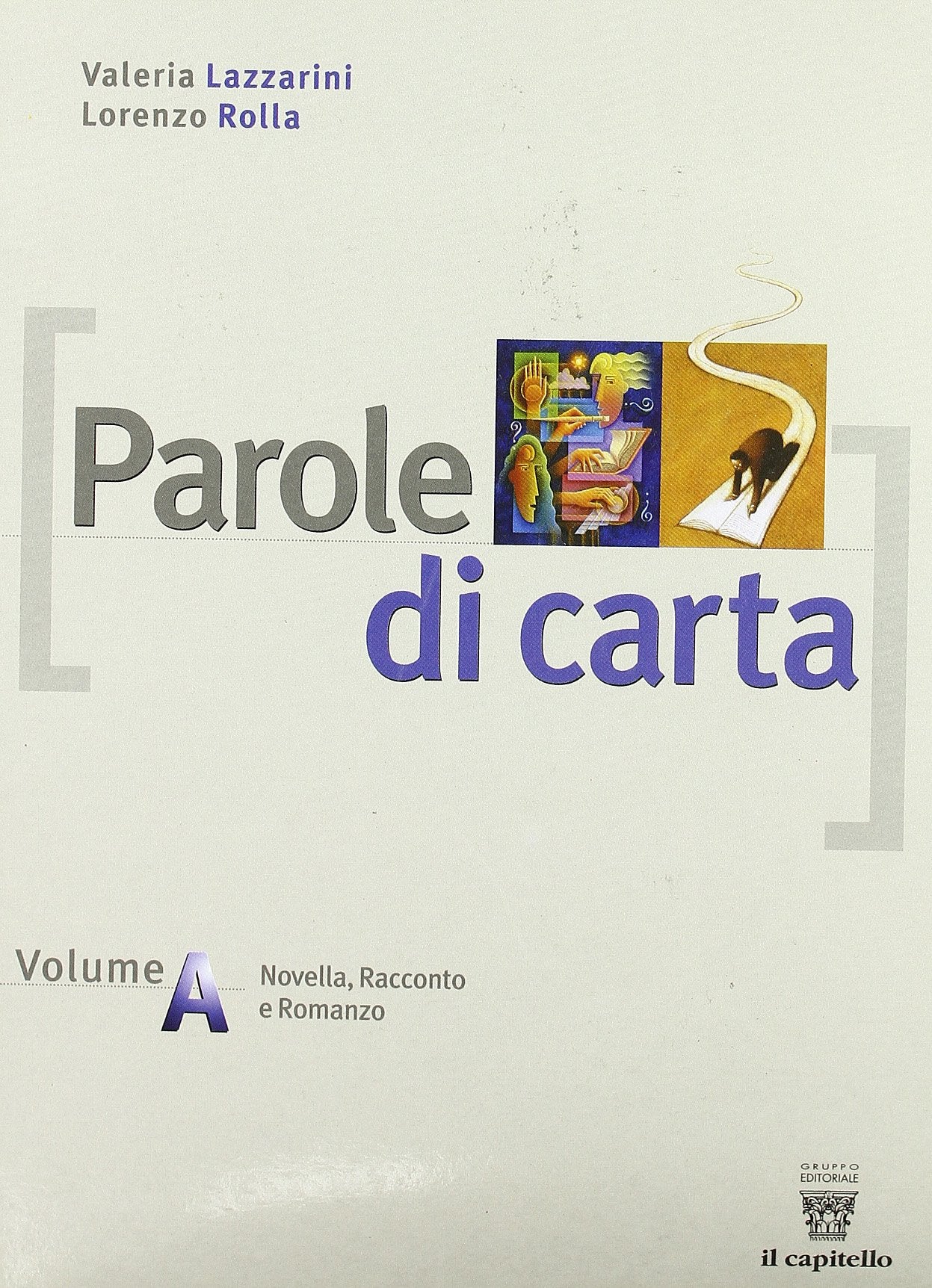 Parole di carta. Antologia italiana. Tomo A. Per il biennio delle Scuole superiori Professional & Reference Books