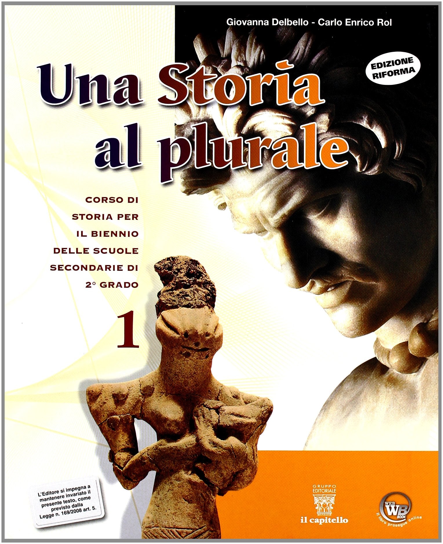 Una storia al plurale. Le parole della politica. Con quaderno di lavoro. Per le Scuole superiori (Vol. 1) book