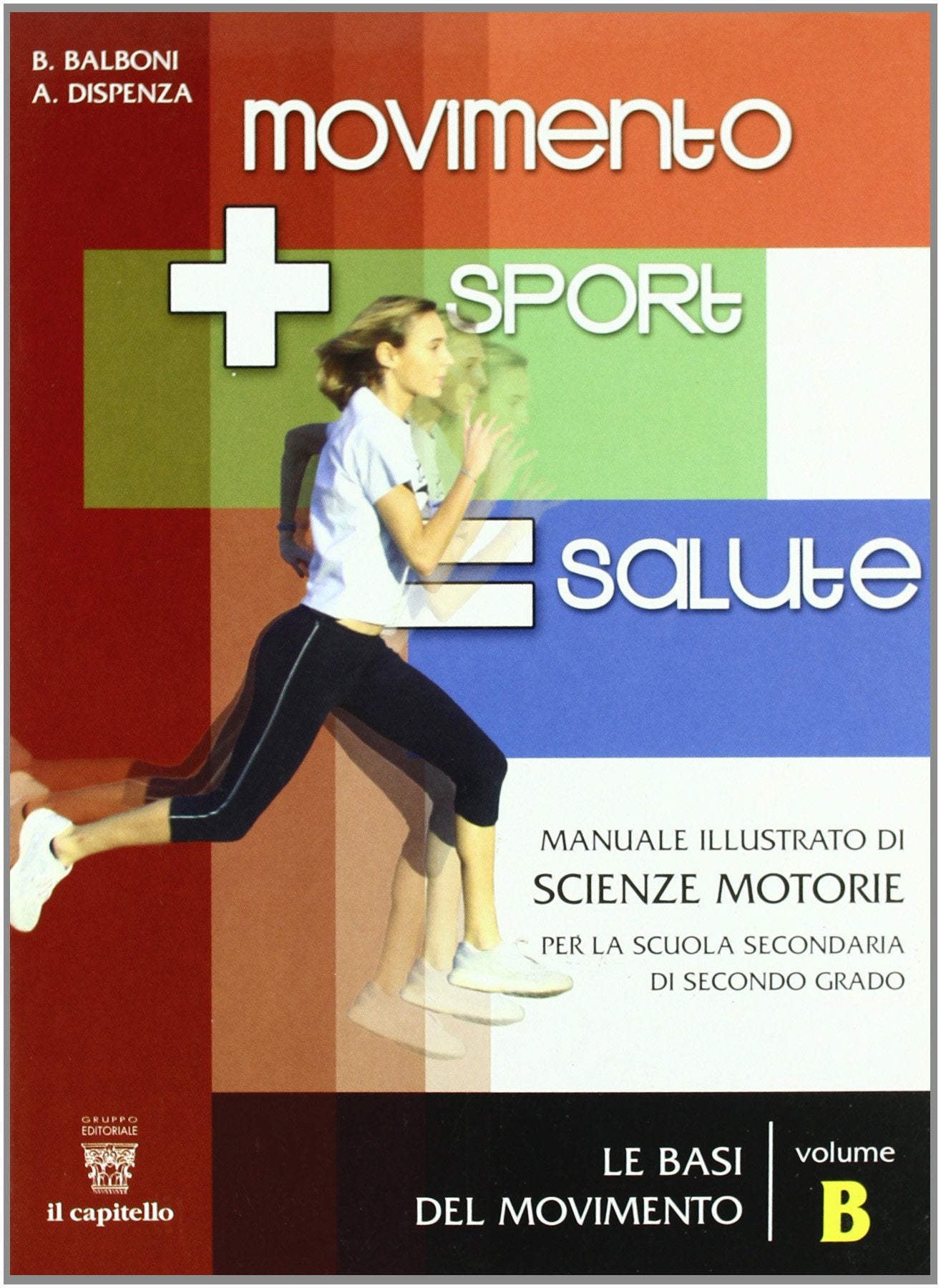 Movimento sport salute. Per le Scuole superiori (Vol. 2) Professional & Reference Books