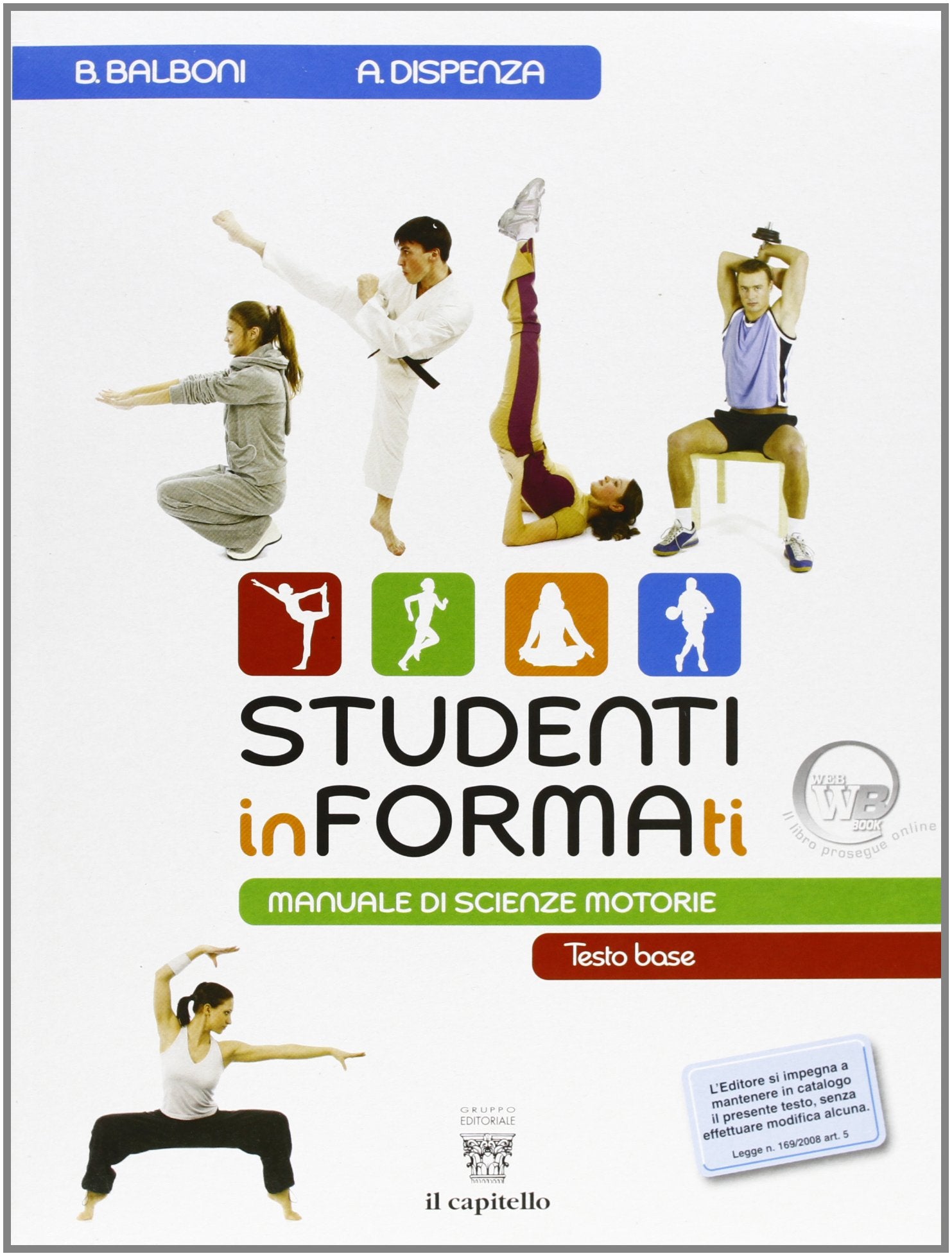 Studenti informati. Con quaderno. Con materiali per il docente. Per le Scuole superiori book