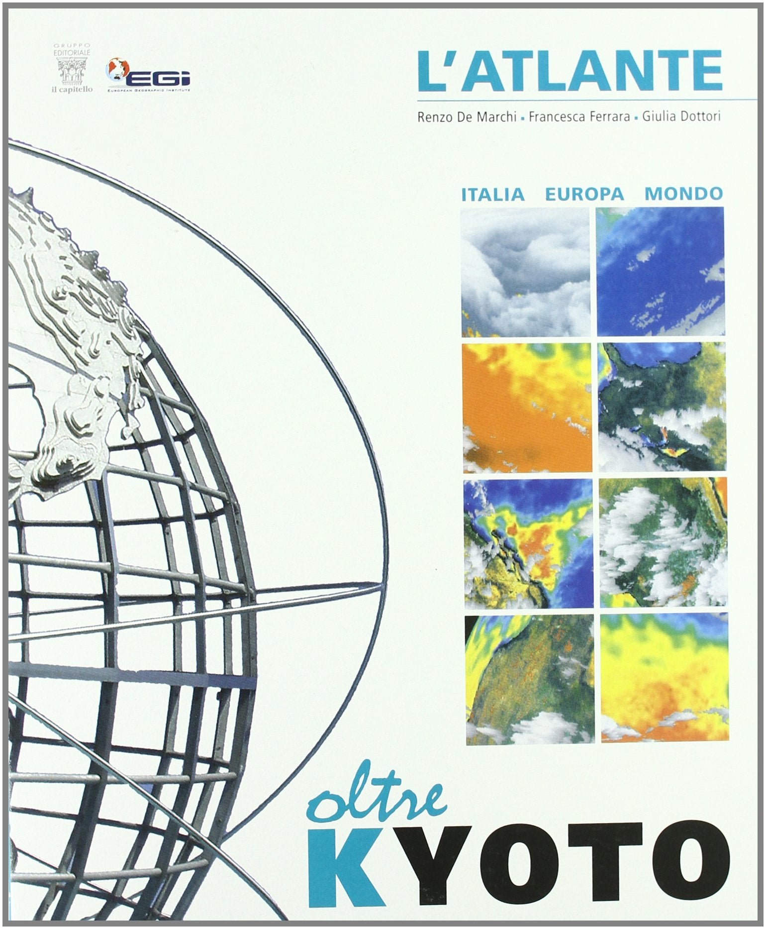 Oltre Kyoto. Atlante. Materiali per il docente. Per le Scuole superiori book