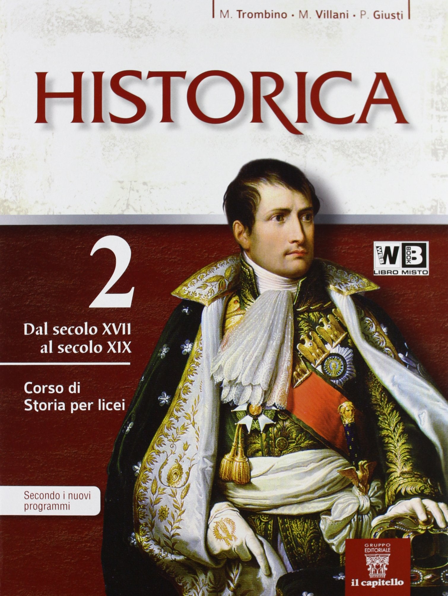 Historica. Con guida allo studio. Per le Scuole superiori. Con espansione online (Vol. 2) book