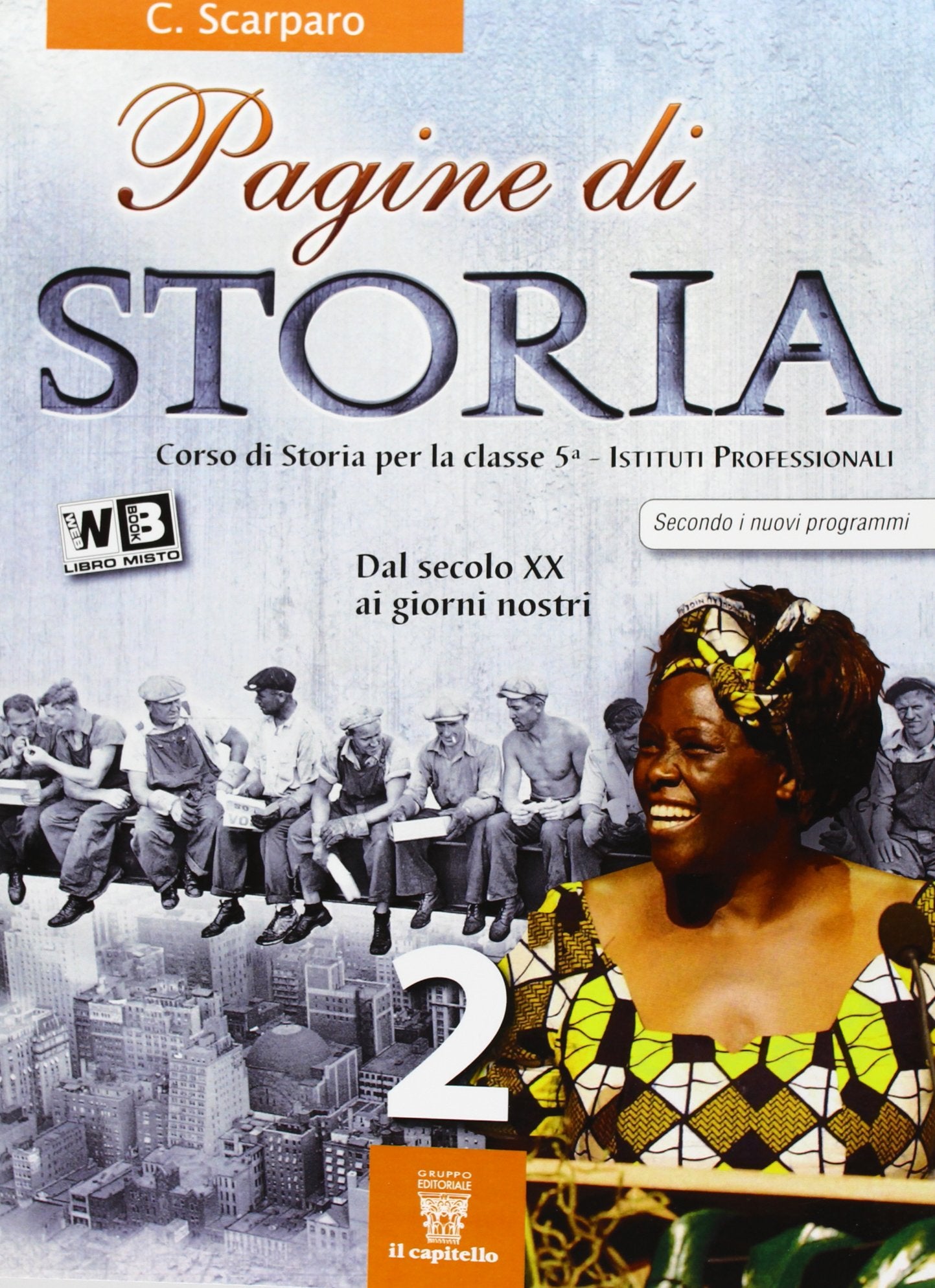 Pagine di storia. Con Approfondimenti. Per il triennio degli Ist. professionali. Con e-book. Con espansione online (Vol. 2) book