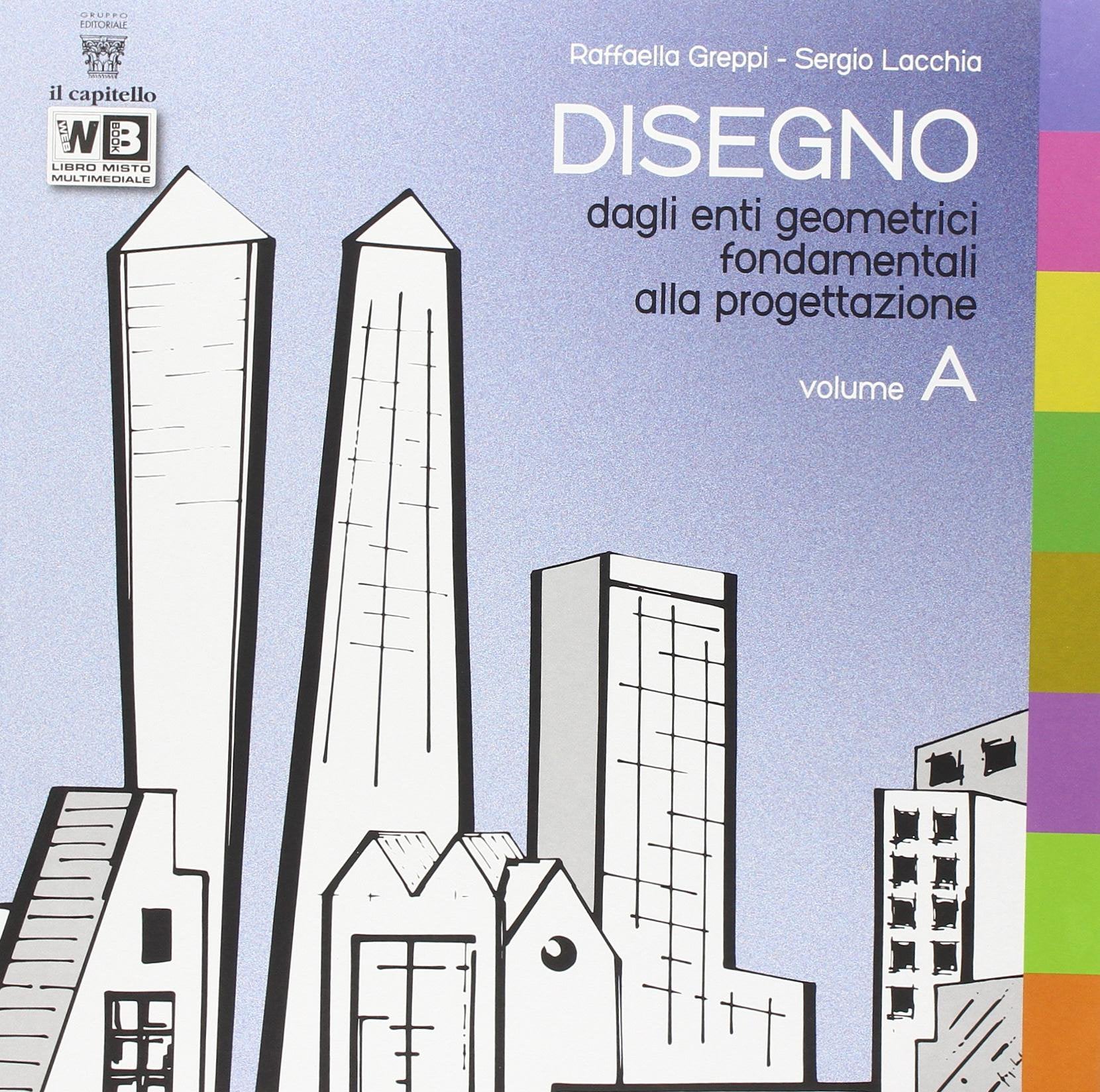 Disegno. Per le Scuole superiori. Con e-book. Con espansione online (Vol. 1) book