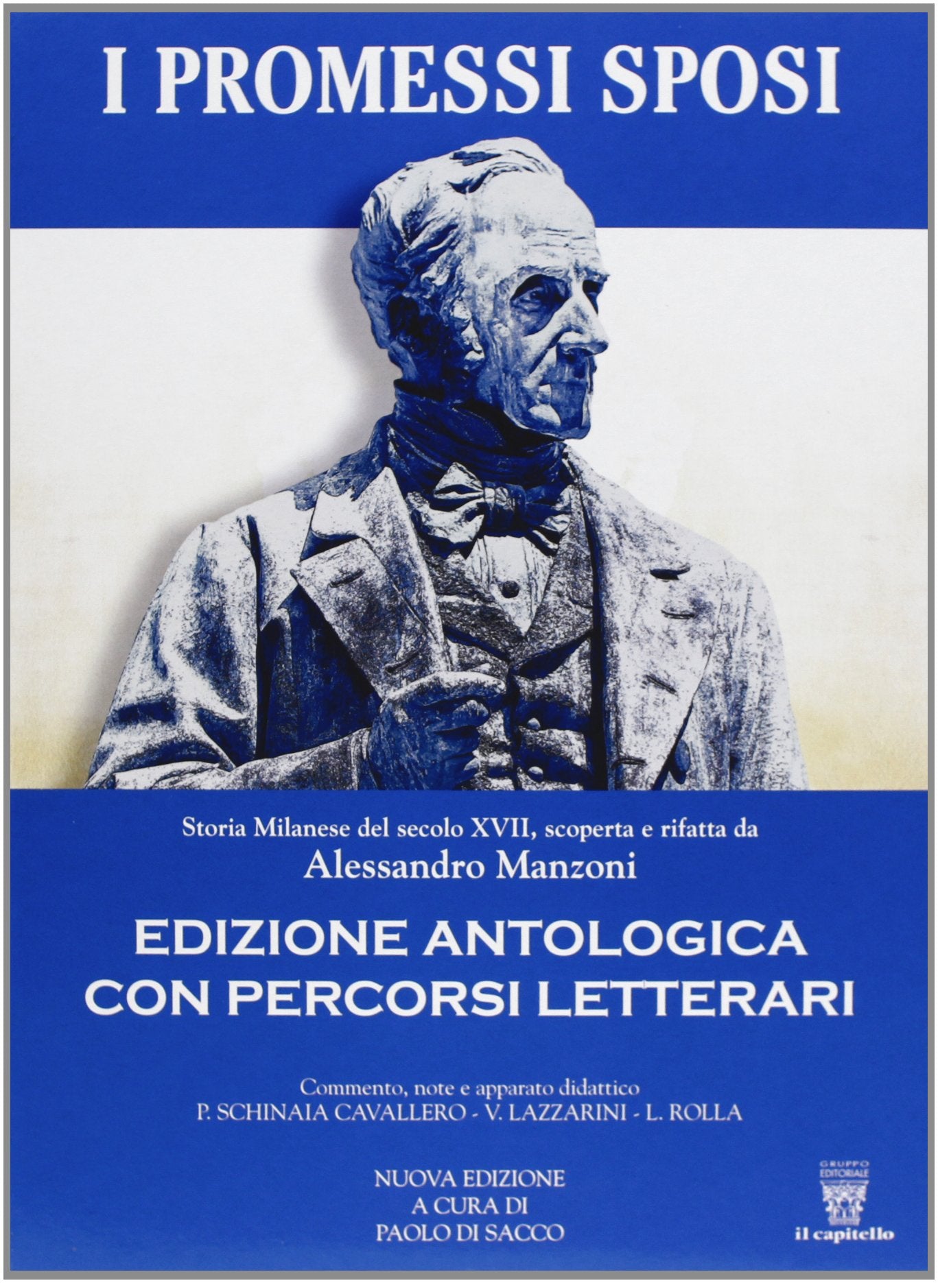 I promessi sposi. Ediz. antologica. Per le Scuole superiori. Con e-book. Con espansione online book