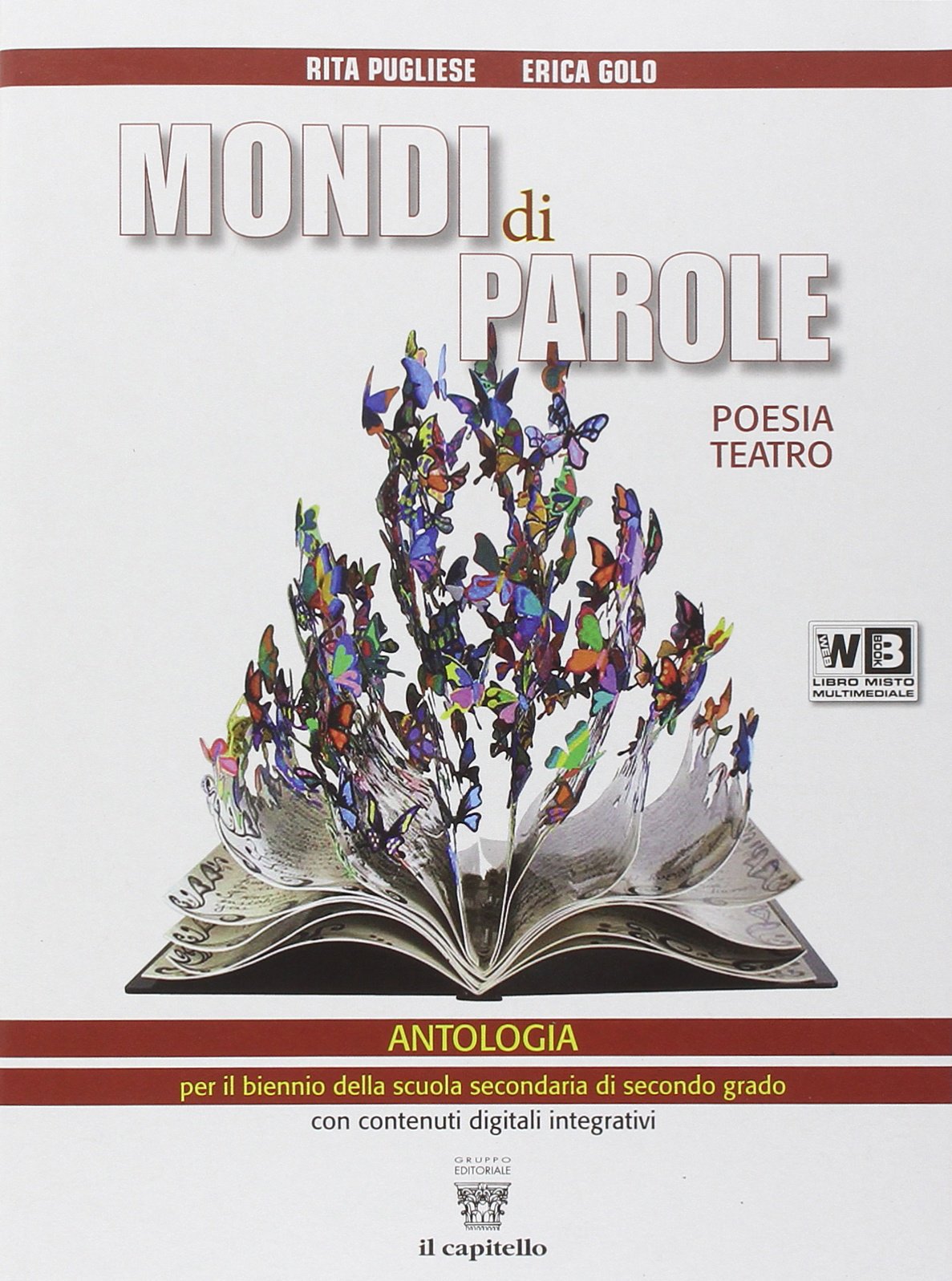 Mondi di parole. Per le Scuole superiori. Con e-book. Con espansione online (Vol. 1) book