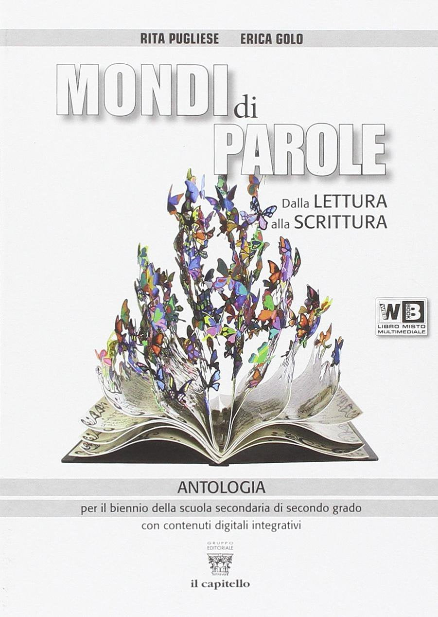 Mondi di parole. Per le Scuole superiori. Con espansione online (Vol. 5) Professional & Reference Books