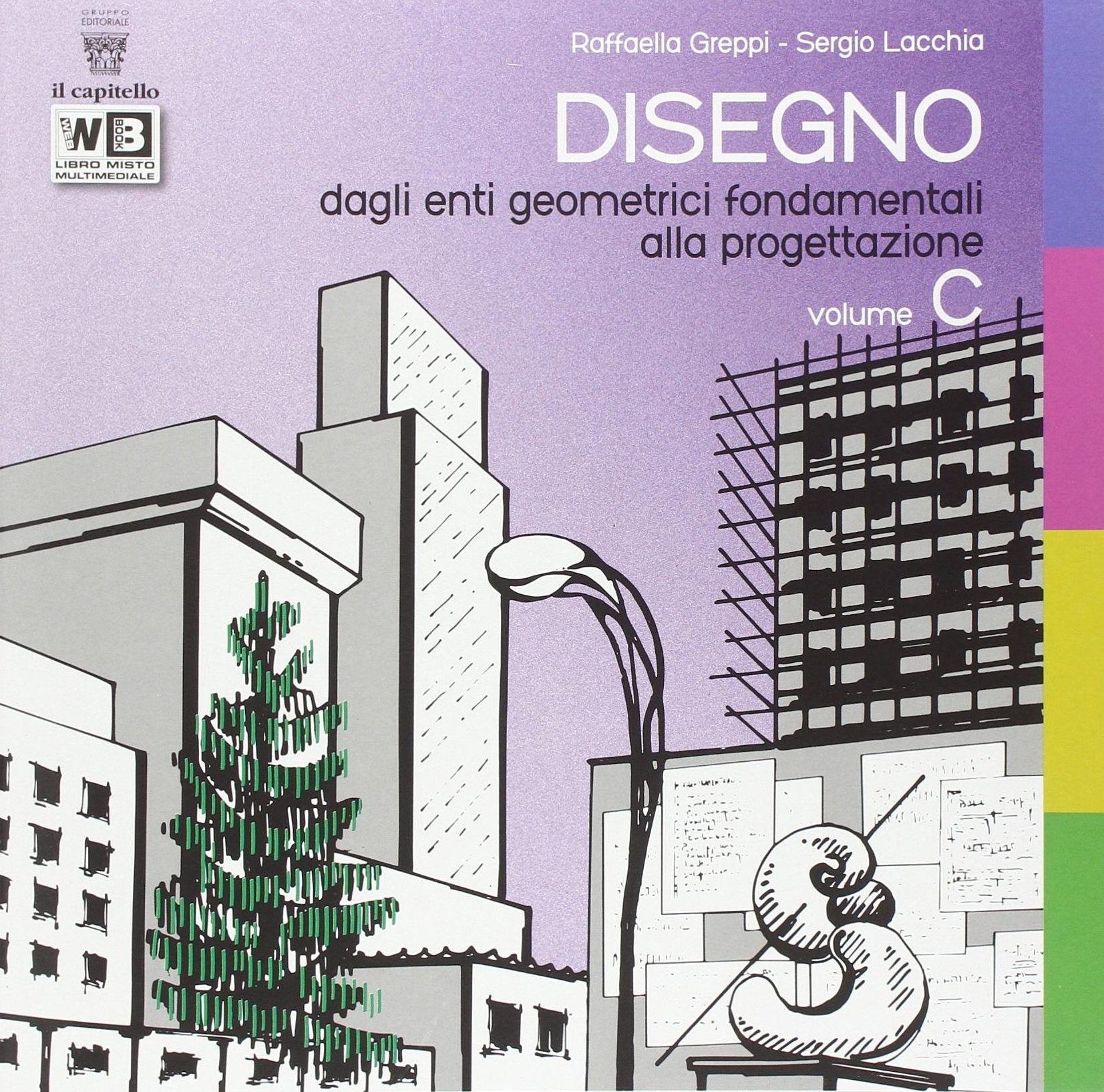 Disegno. Per le Scuole superiori. Con e-book. Con espansione online (Vol. 3) book