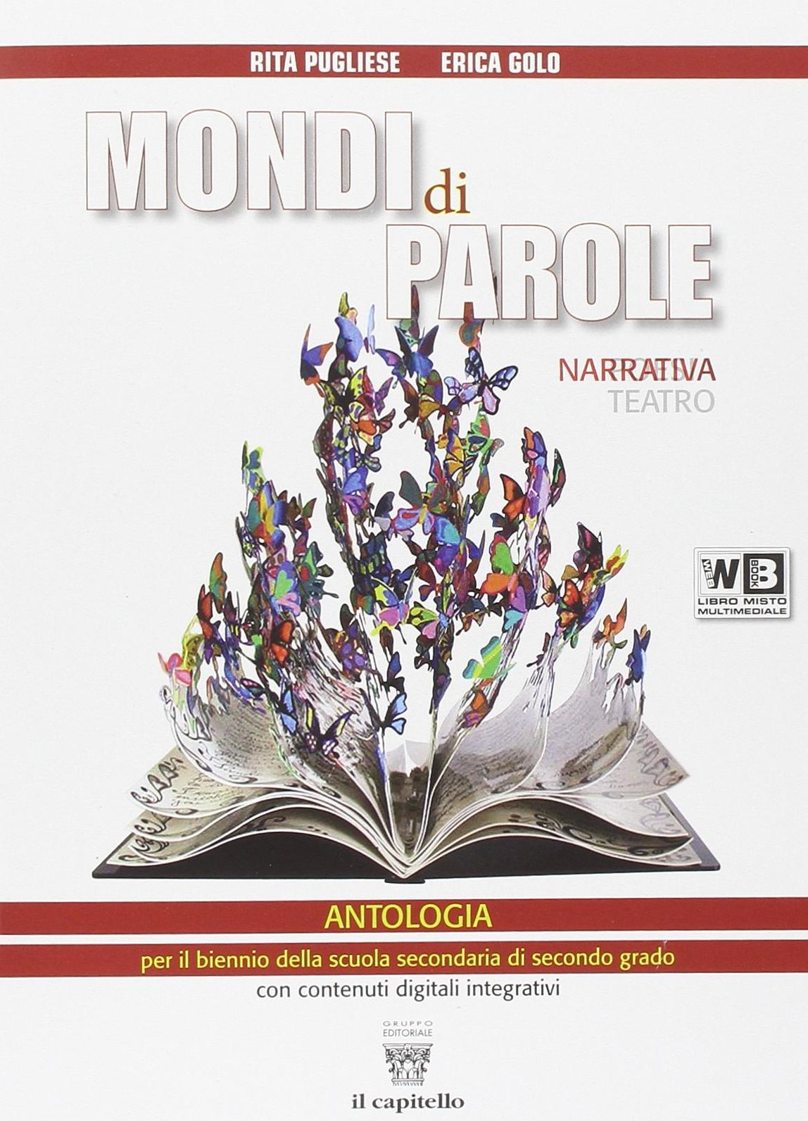 Mondi di parole. Per le Scuole superiori. Con DVD. Con e-book. Con espansione online (Vol. 1) Professional & Reference Books